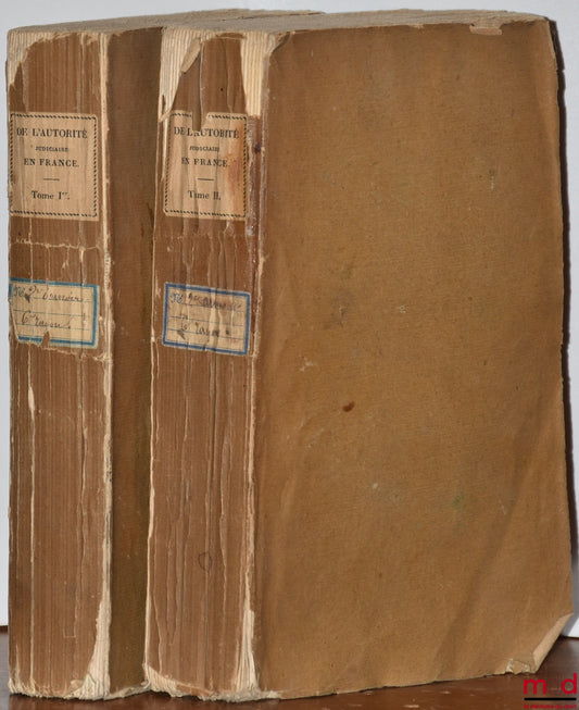 HENRION de PANSEY – ON JUDICIAL AUTHORITY IN FRANCE, 3rd ed.