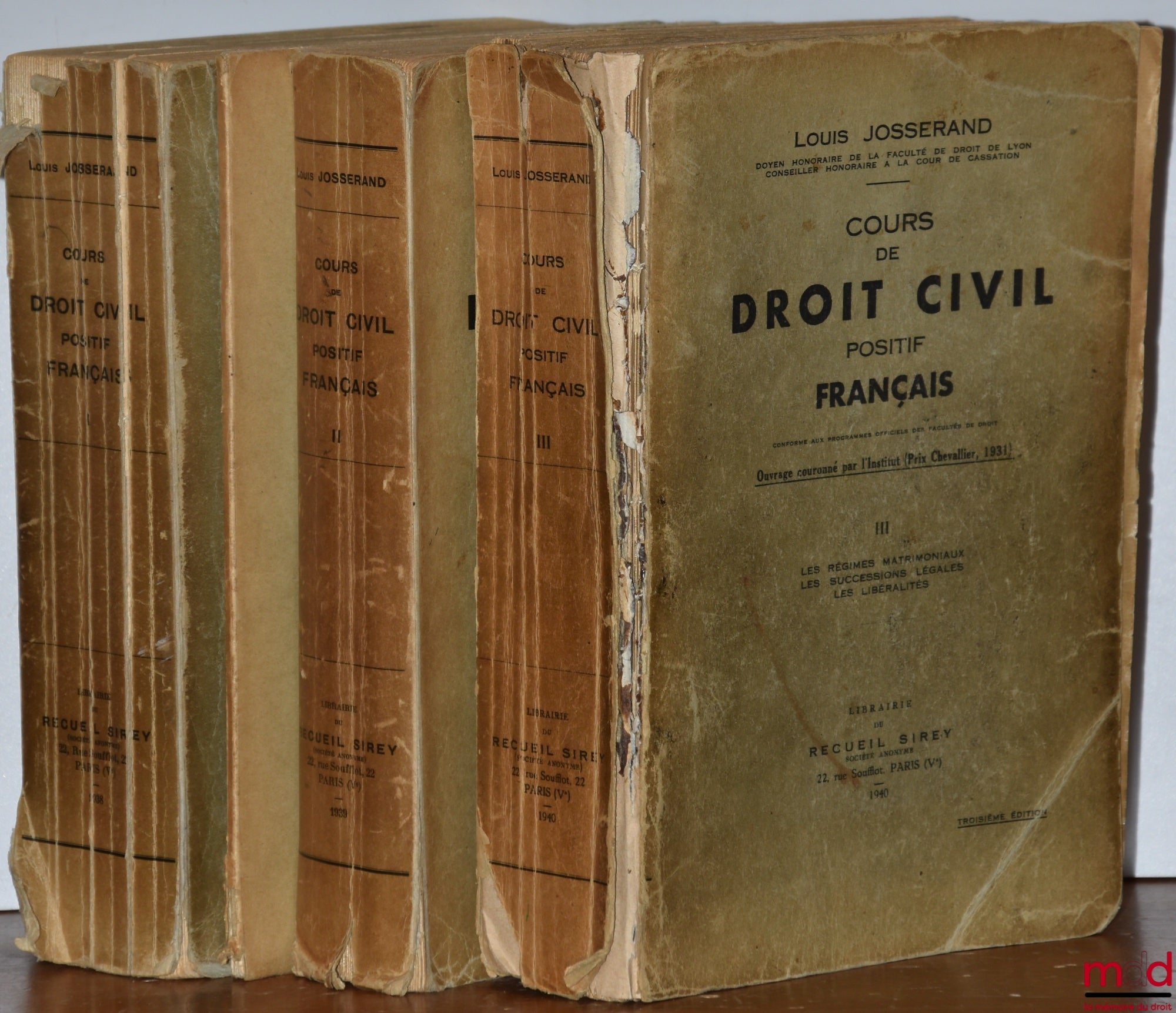 JOSSERAND (Louis) – COURSE IN POSITIVE FRENCH CIVIL LAW conforming to the official programs of the Faculties of Law, updated with laws, decree-laws, jurisprudence and doctrine, 3rd ed.; vol. I: General Theory of Law and Rights -