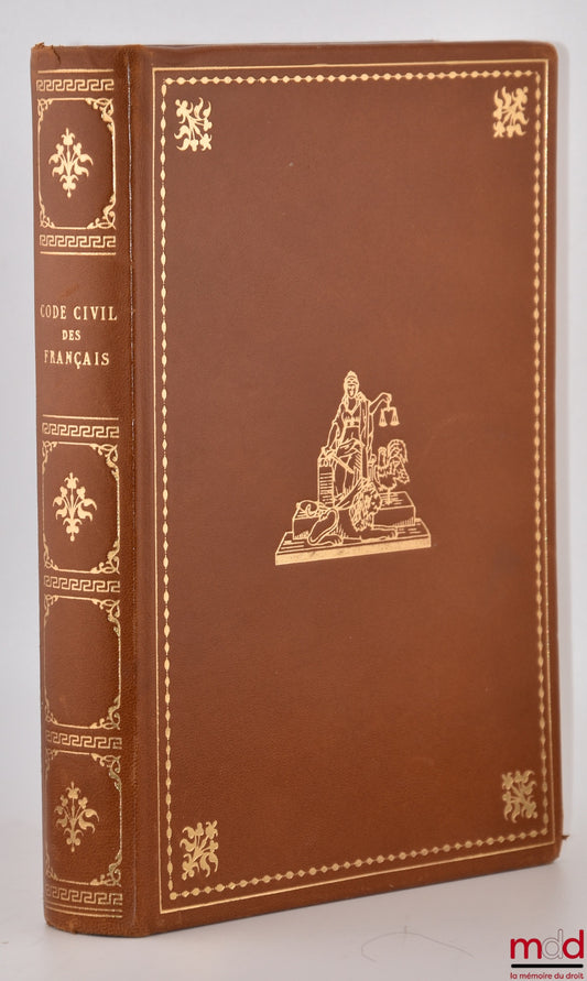 [Civil Code - Original Edition] – FRENCH CIVIL CODE. ORIGINAL AND ONLY OFFICIAL EDITION, Reprinted by the Caisse des Dépôts et Consignations