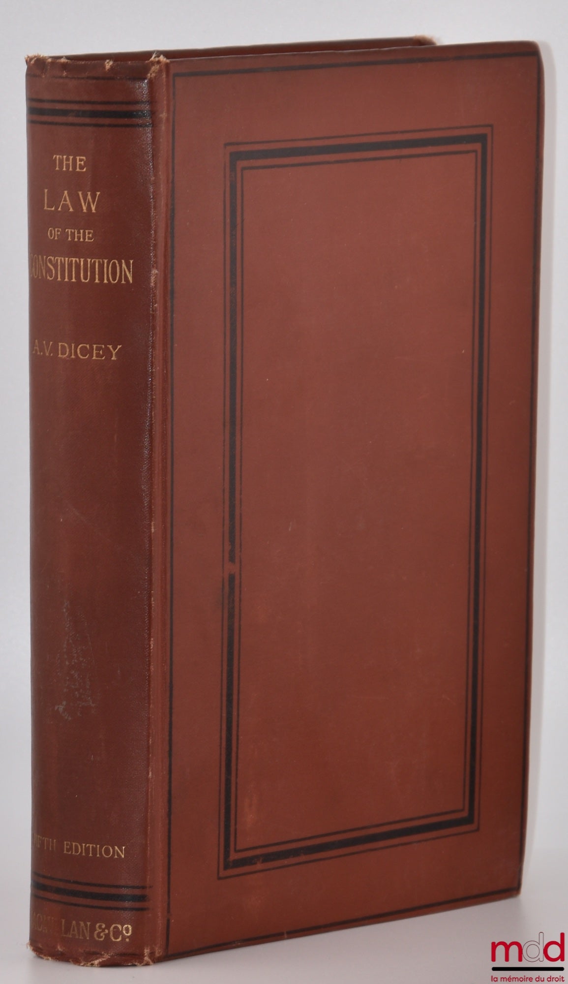 DICEY (Albert Venn) – INTRODUCTION TO THE STUDY OF THE LAW OF THE CONSTITUTION, Fifth ed.