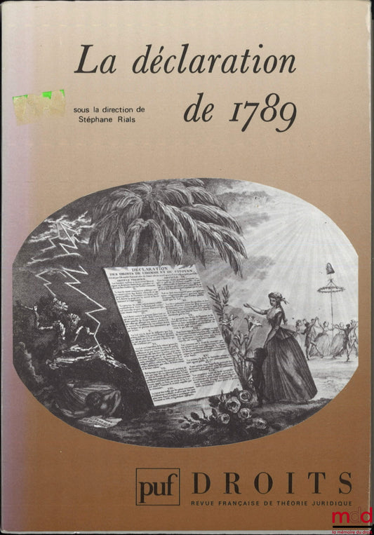 [RFTJ] – THE DECLARATION OF 1789, edited by Stéphane Rials, Droits review, no. 8