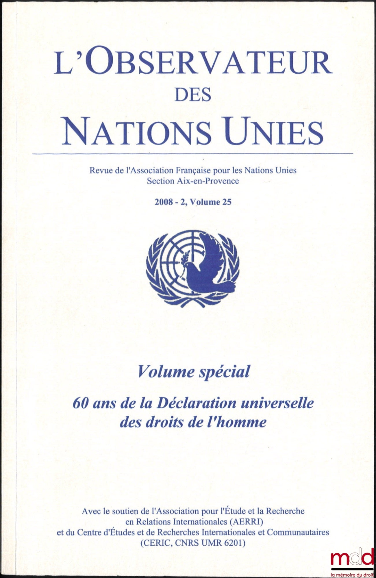 [Review] – 60 YEARS OF THE UNIVERSAL DECLARATION OF HUMAN RIGHTS, Special Volume, The United Nations Observer, 2008 - 2, vol. 25