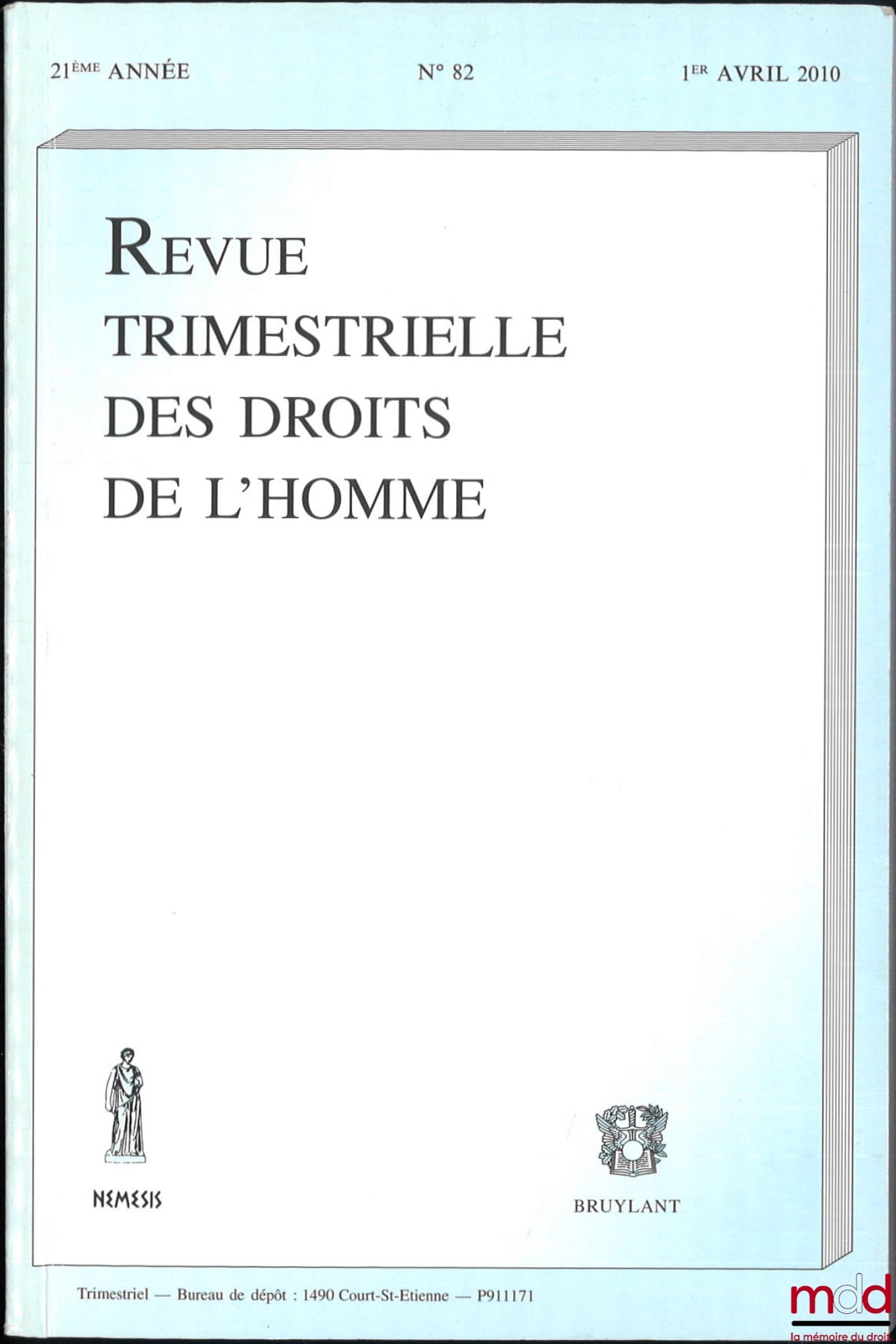 WALINE (Jean) – PORTRAIT DE RENÉ CASSIN (1887-1976), Revue trimestrielle des droits de l’Homme, n° 82, 1er avril 2010