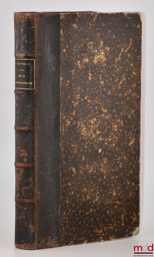DUTRUC (Gustave) – MANUAL of the RESPONSIBILITY and DISCIPLINE OF AUXILIARY MINISTERIAL OFFICERS OF JUSTICE (Solicitors, Bailiffs, Court Clerks), 2nd revised and enlarged ed.
