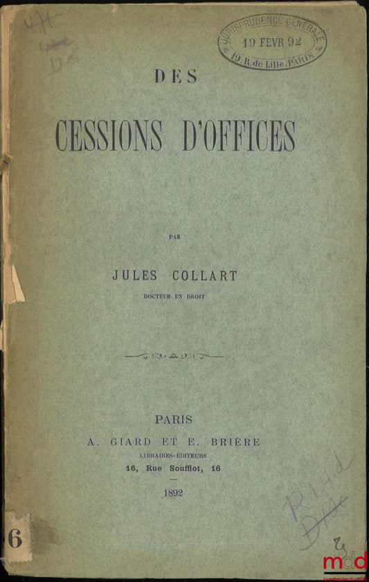 COLLART (Jules) – TRANSFER OF OFFICES