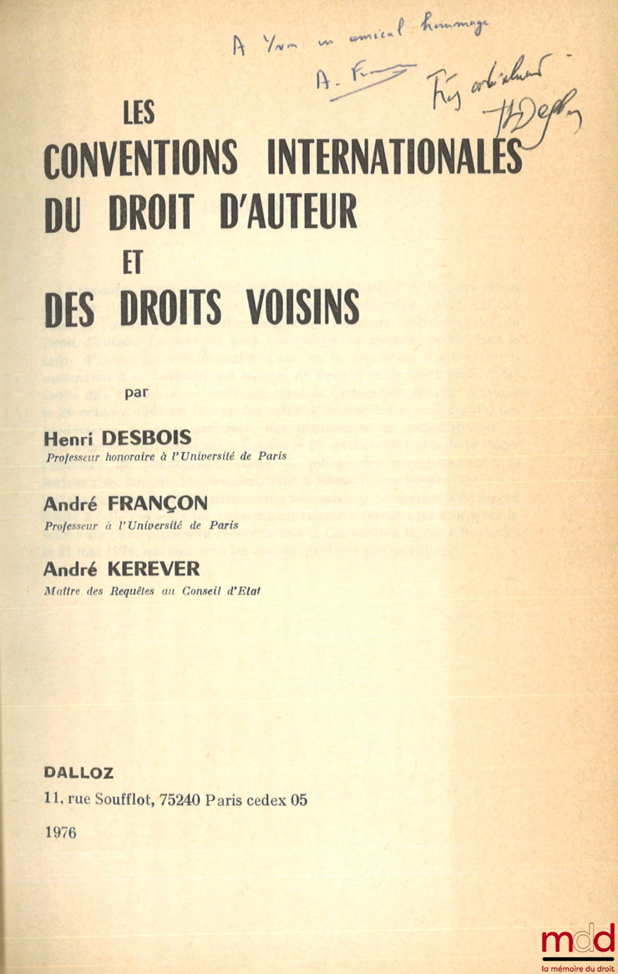 DESBOIS (Henri), FRANÇON (André) and KEREVER (André) – INTERNATIONAL CONVENTIONS ON COPYRIGHT AND RELATED RIGHTS