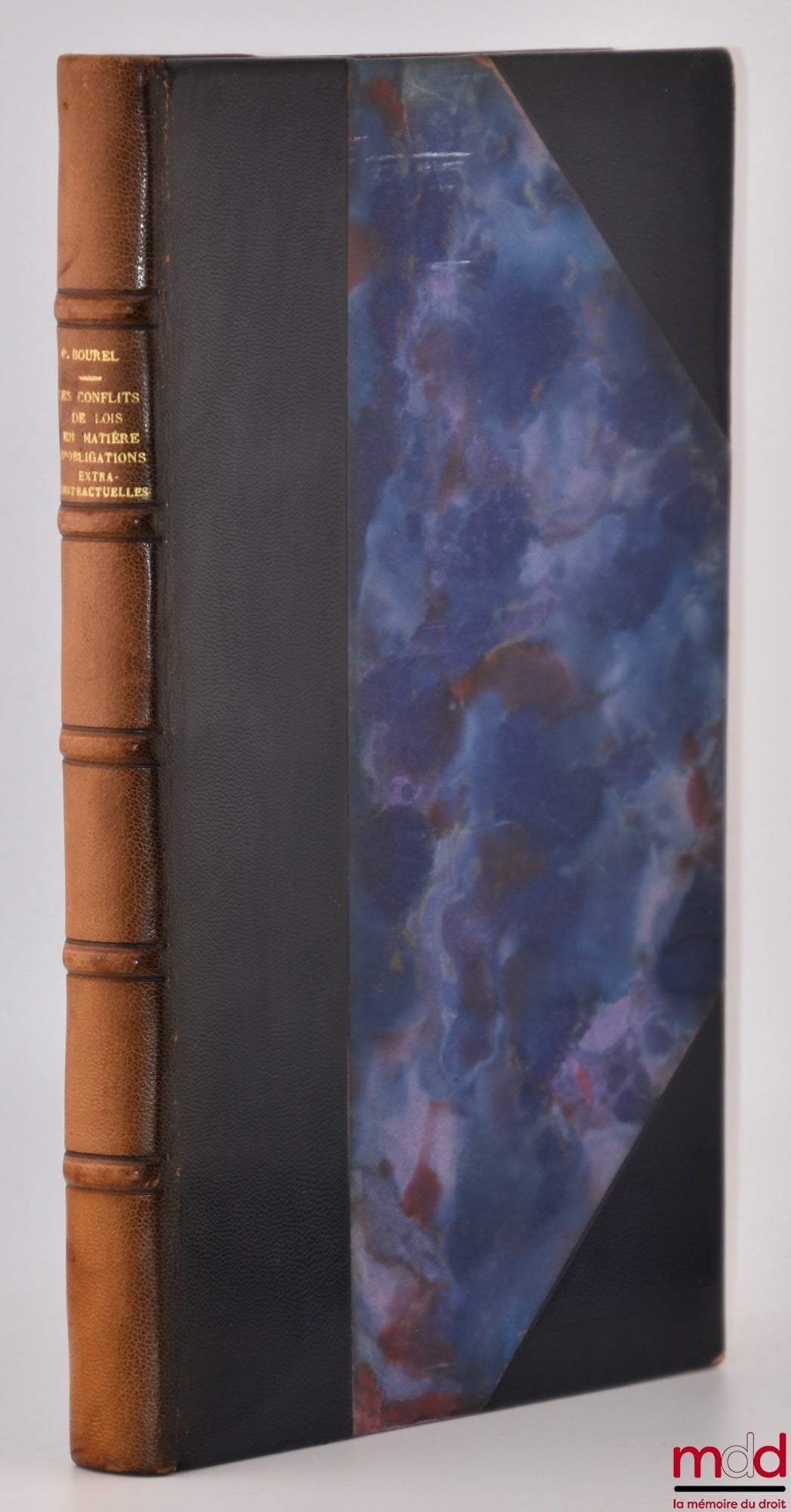 BOUREL (Pierre) – CONFLICTS OF LAWS IN MATTERS OF EXTRACONTRACTUAL OBLIGATIONS, Preface by Yves Loussouarn, Bibl. de droit privé, t. XXII