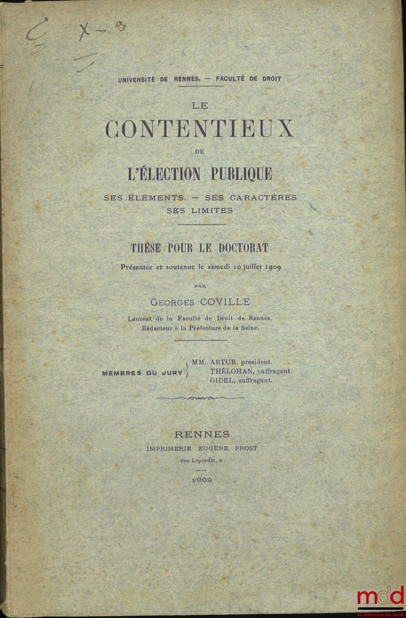 COVILLE (Georges) – PUBLIC ELECTION DISPUTES, Its Elements. – Its Characteristics. – Its Limits, Thesis