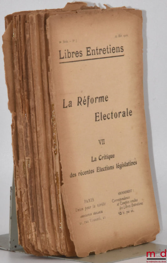 [Periodical] – ELECTORAL REFORM, coll. Libres Entretiens, 6th series, issues no. I to no. VII,