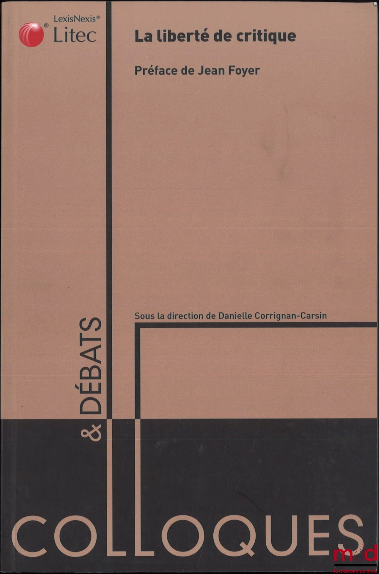 [Conference] – FREEDOM OF CRITICISM, Colloquia and Debates series, no. 8