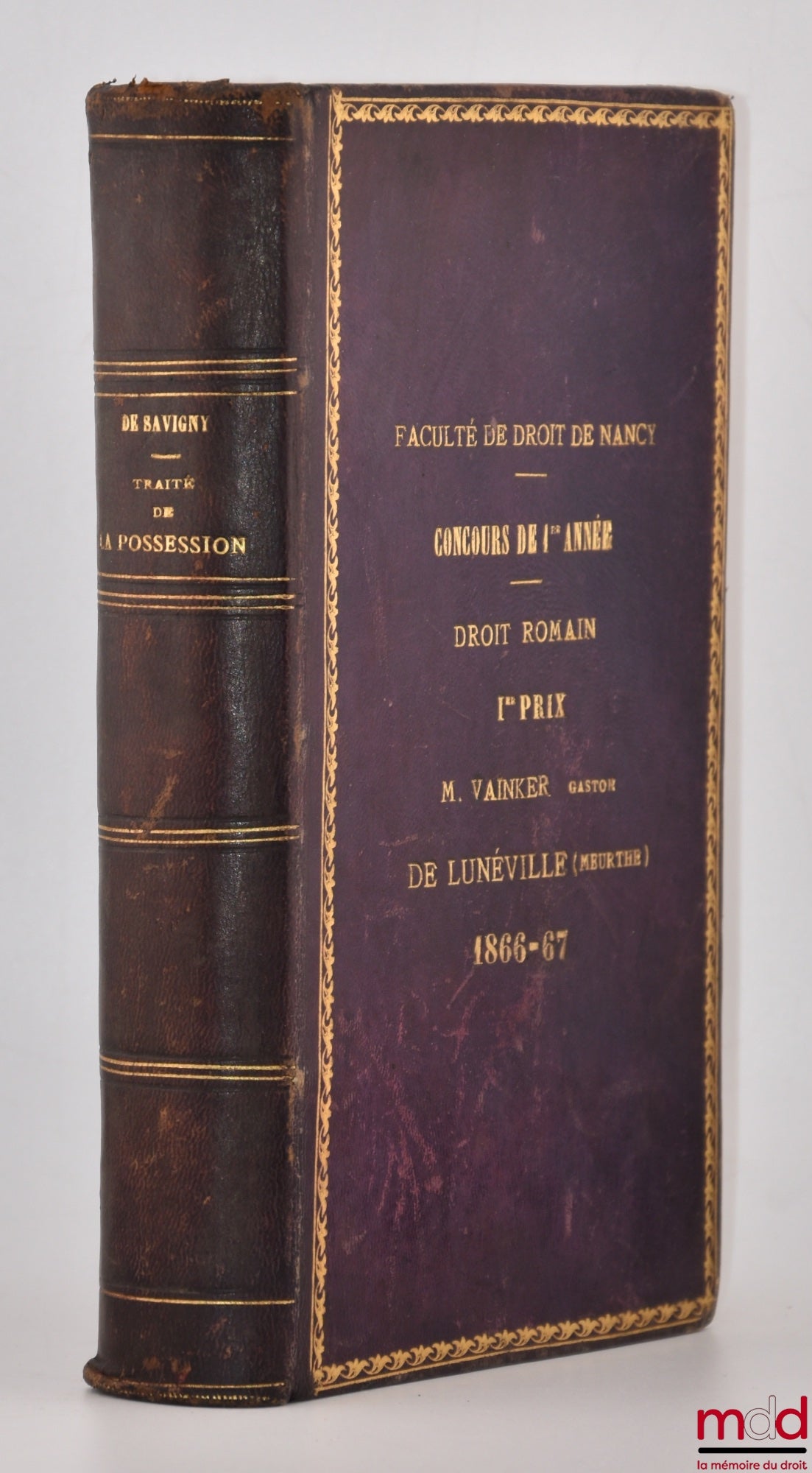 SAVIGNY (Friedrich Carl von) – TREATISE ON POSSESSION in Roman Law, 7th ed., published from the author's notes and augmented with an appendix on the current state of legal doctrine, by M. Ad. Fr. Rudorff, translated from the German by Henri Staedtler