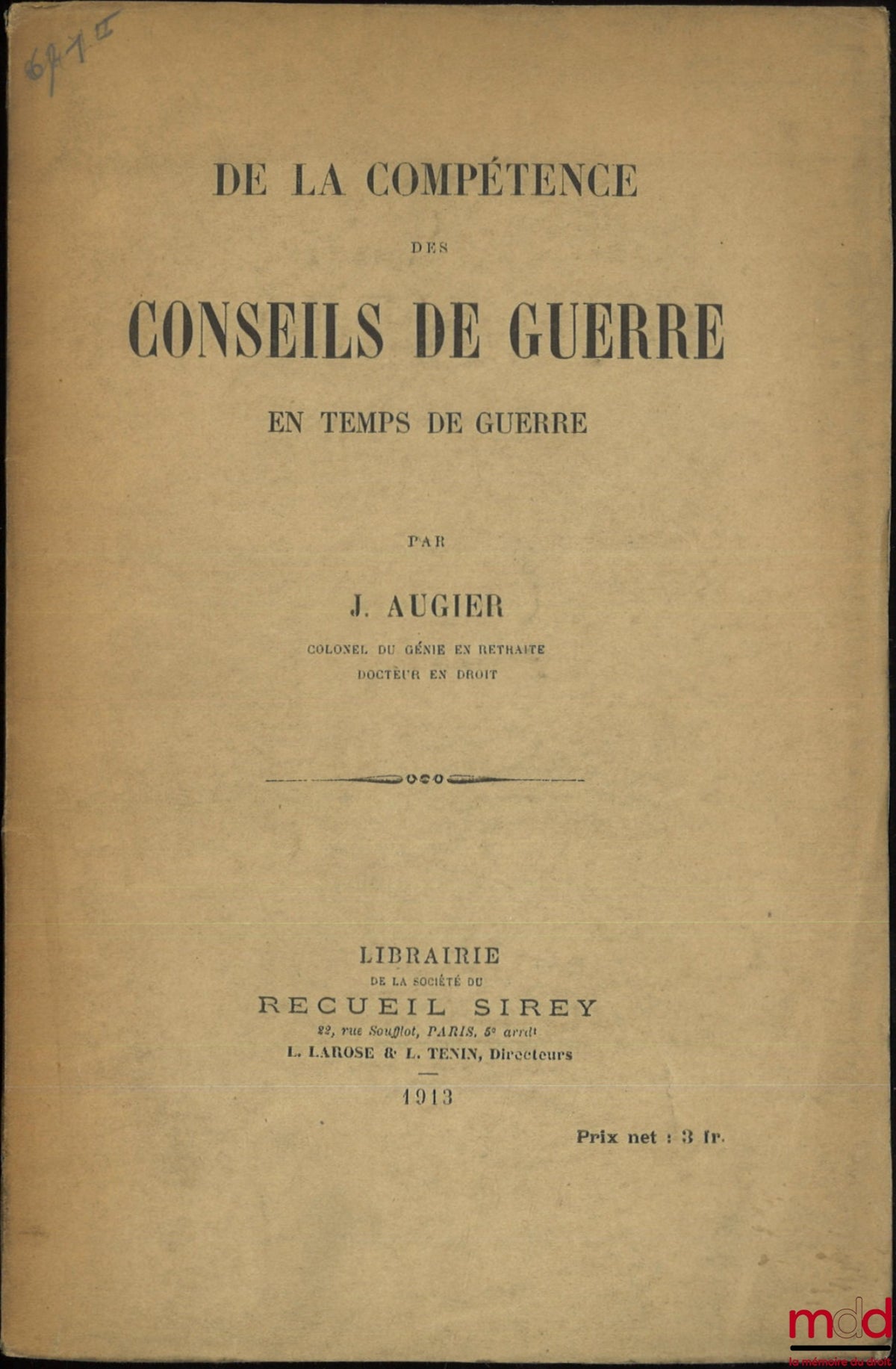 AUGIER (J.) – ON THE JURISDICTION OF COUNCILS-MARTIAL IN WARTIME