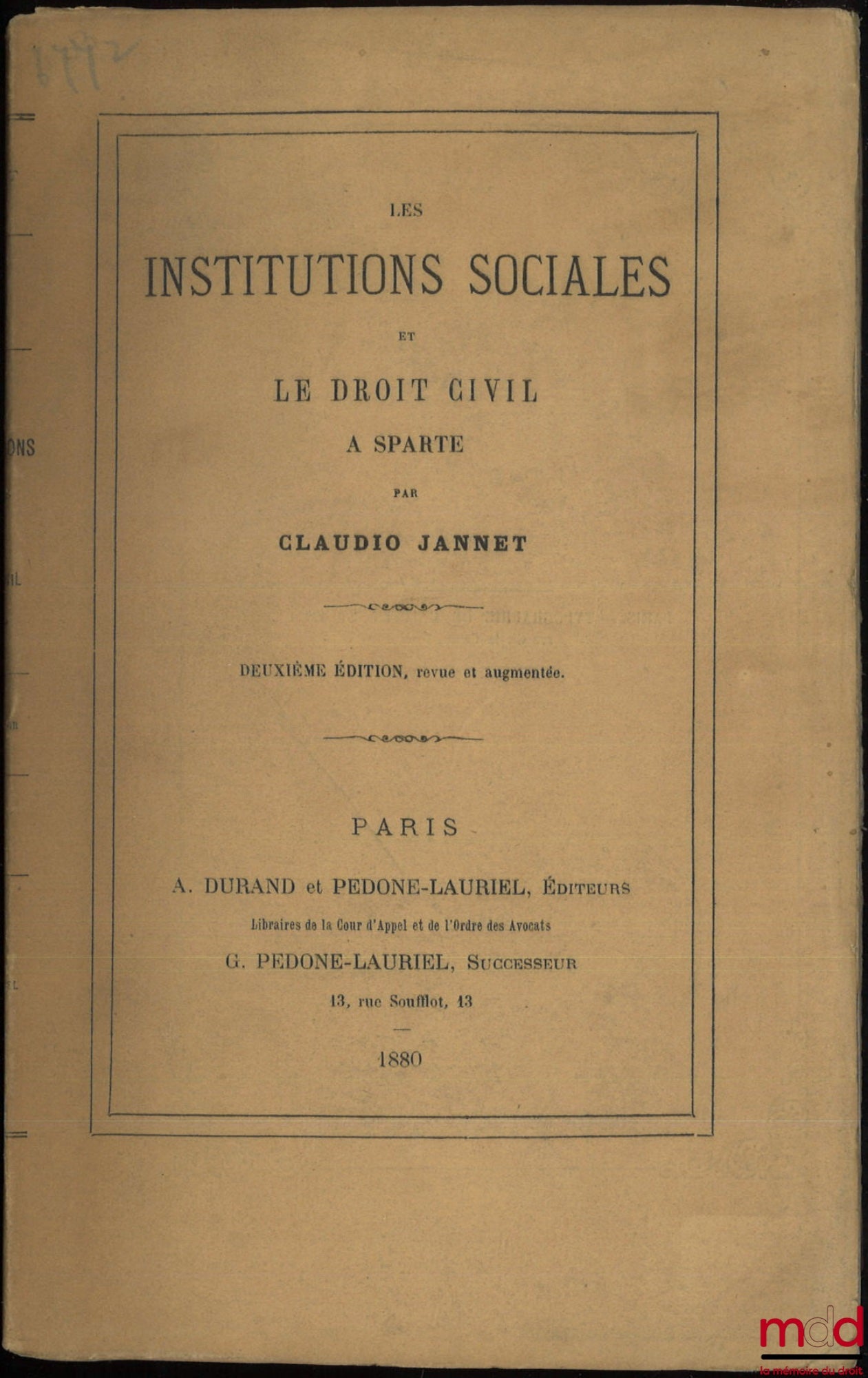 JANNET (Claudio) – SOCIAL INSTITUTIONS AND CIVIL LAW IN SPARTA, 2nd revised and enlarged ed.