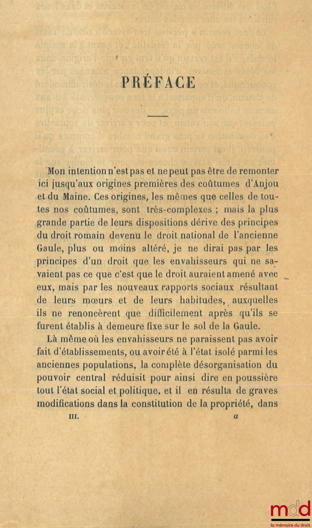 BEAUTEMPS-BEAUPRÉ (Charles Jean) – CUSTOMS AND INSTITUTIONS OF ANJOU & MAINE prior to the 16th century, Texts and documents with notes and dissertations. Part One: Customs and Styles (4 vols.); Part Two: Research on the Jurisdictions