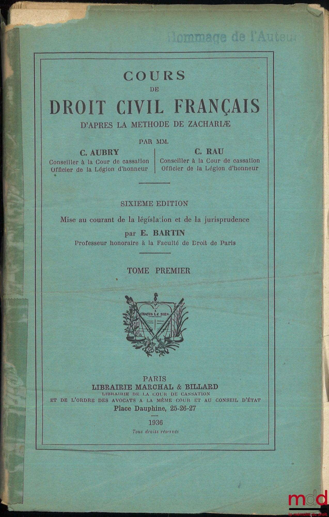 AUBRY (Charles) and RAU (Charles-Frédéric) – COURSE IN FRENCH CIVIL LAW ACCORDING TO THE METHOD OF ZACHARIÆ, 6th ed. revised and updated with legislation and case law by Étienne Bartin, [vol. I (Introduction, Status of Persons, Acts of Status)