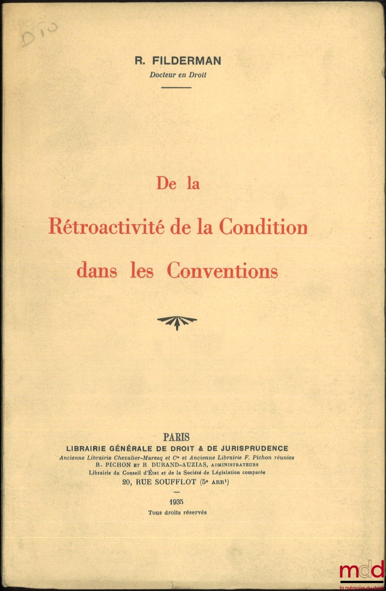 FILDERMAN (R.) – ON THE RETROACTIVITY OF CONDITIONS IN CONVENTIONS