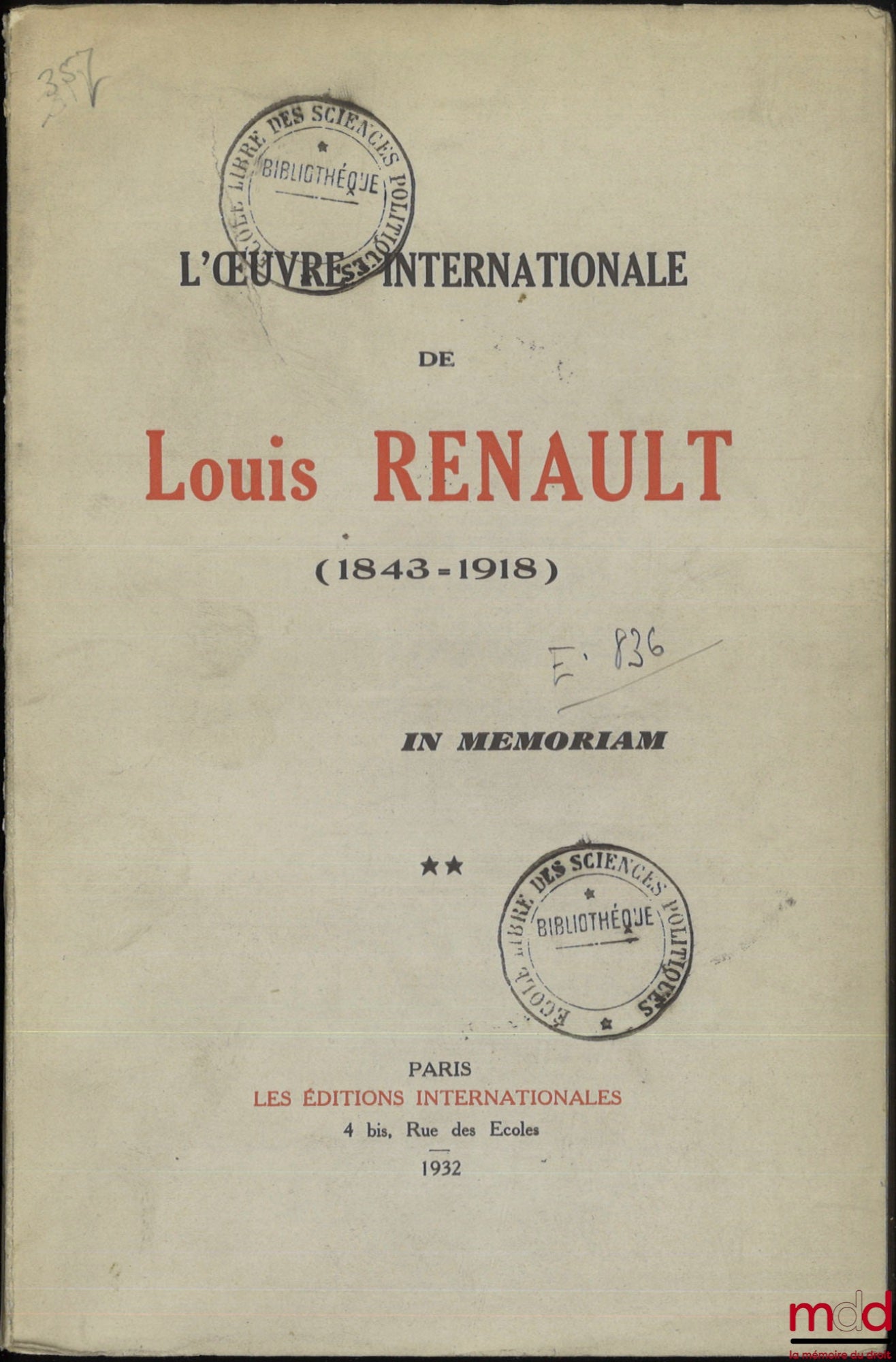 RENAULT (Louis) – L’ŒUVRE INTERNATIONALE DE LOUIS RENAULT (1843-1918), In memoriam, t. II [seul]