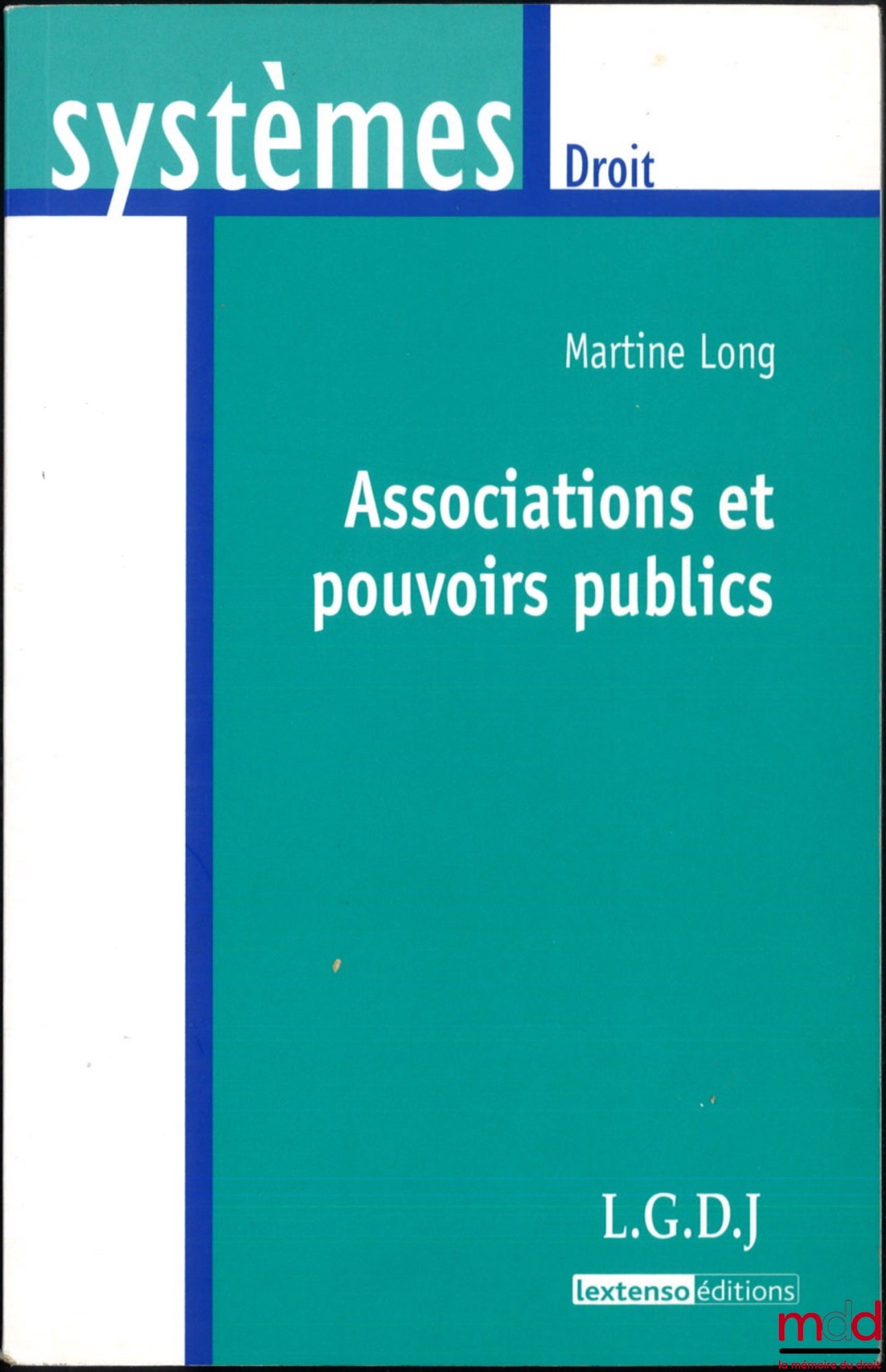 LONG (Martine) – ASSOCIATIONS AND PUBLIC AUTHORITIES