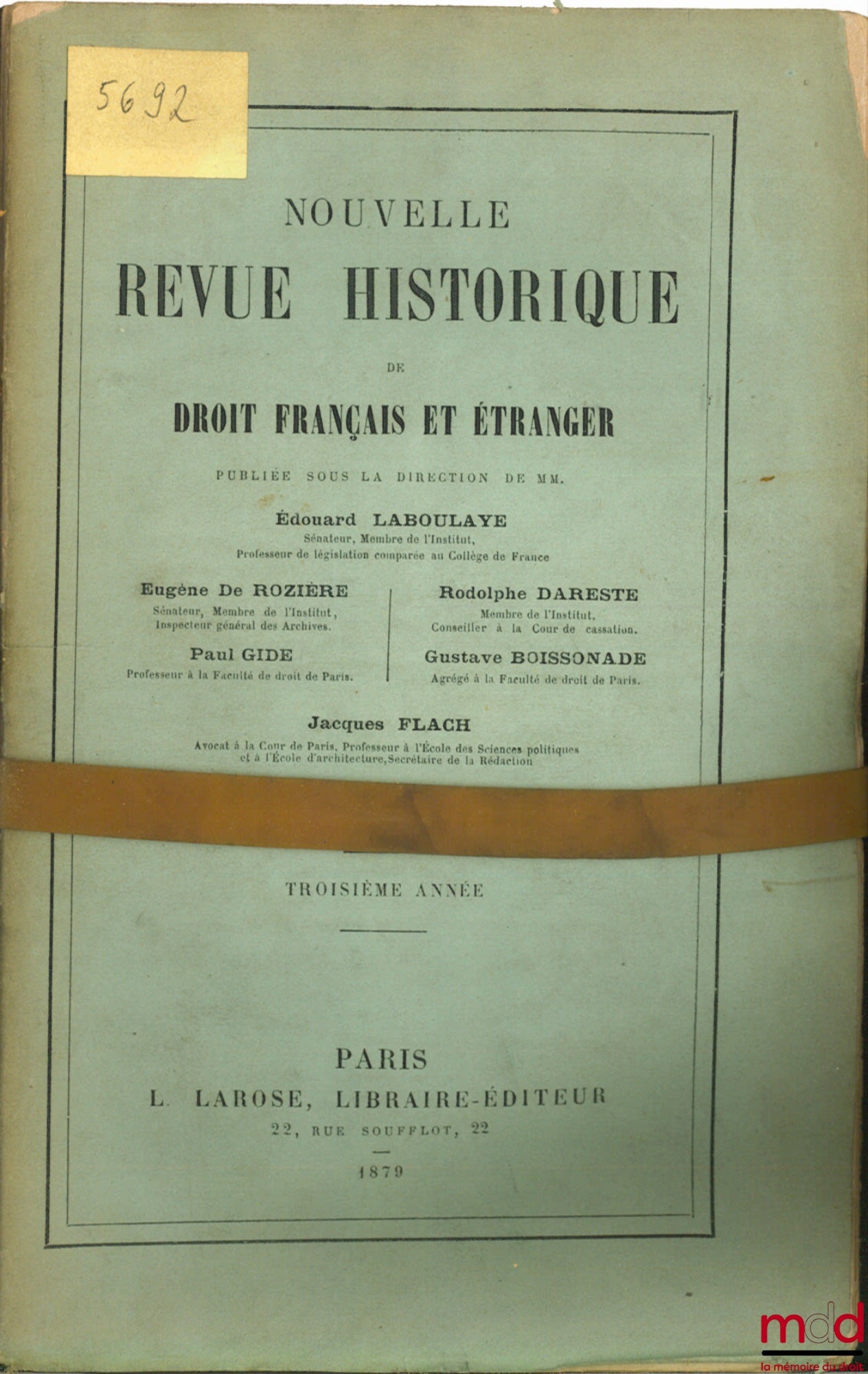 [RHD] – NEW HISTORICAL REVIEW OF FRENCH AND FOREIGN LAW, third year 1879