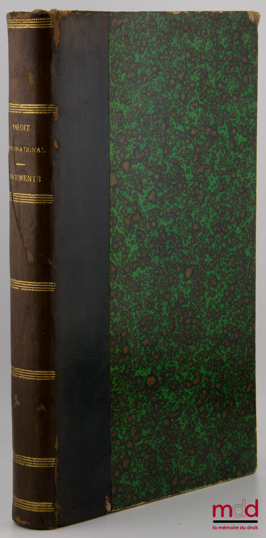 [Collection of texts], RENAULT (Louis), LÉMONON (Ernest) – THE TWO PEACE CONFERENCES, 1899 and 1907, Collection of Texts adopted by these Conferences and various supplementary documents, With a Foreword by Louis Renault, 2nd ed., [Followed by] THE
