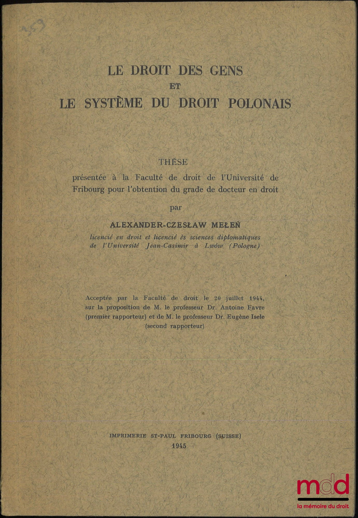 MELEŃ (Alexander-Czeslaw) – THE LAW OF GENTES AND THE POLONIAS LEGAL SYSTEM, Thesis