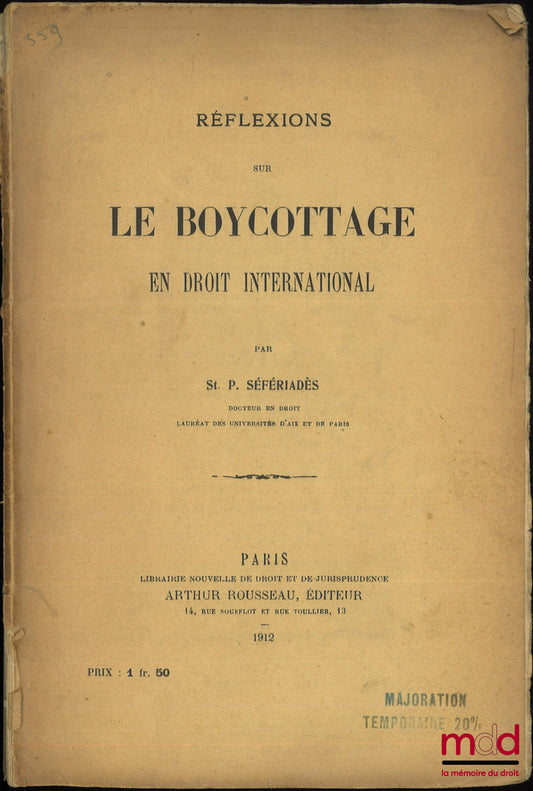 SEFERIADES (Stelio) – REFLECTIONS ON BOYCOTTING IN INTERNATIONAL LAW