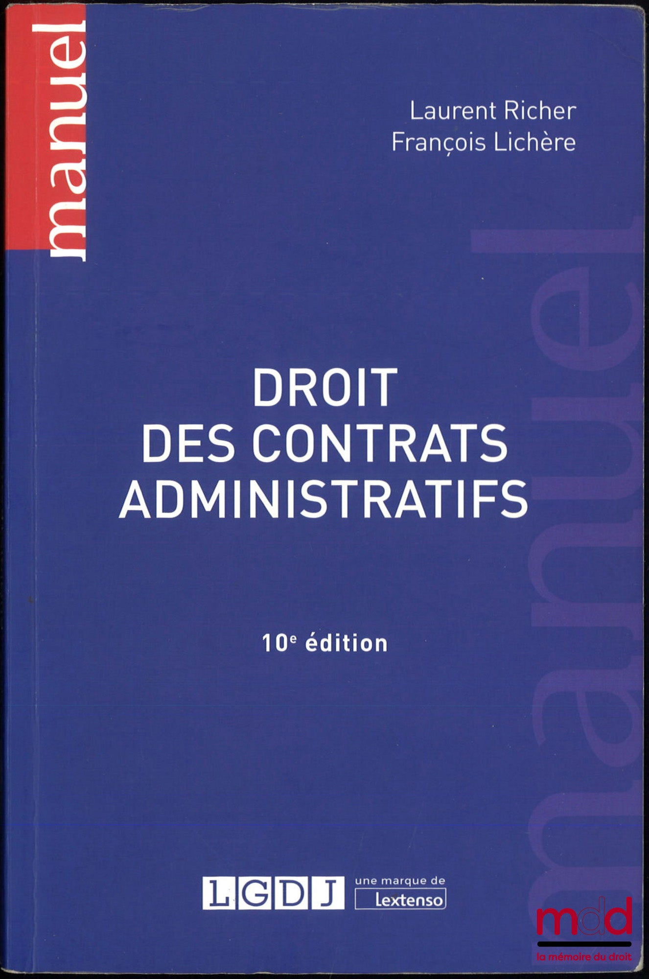 RICHER (Laurent) – LAW OF ADMINISTRATIVE CONTRACTS, 10th ed.