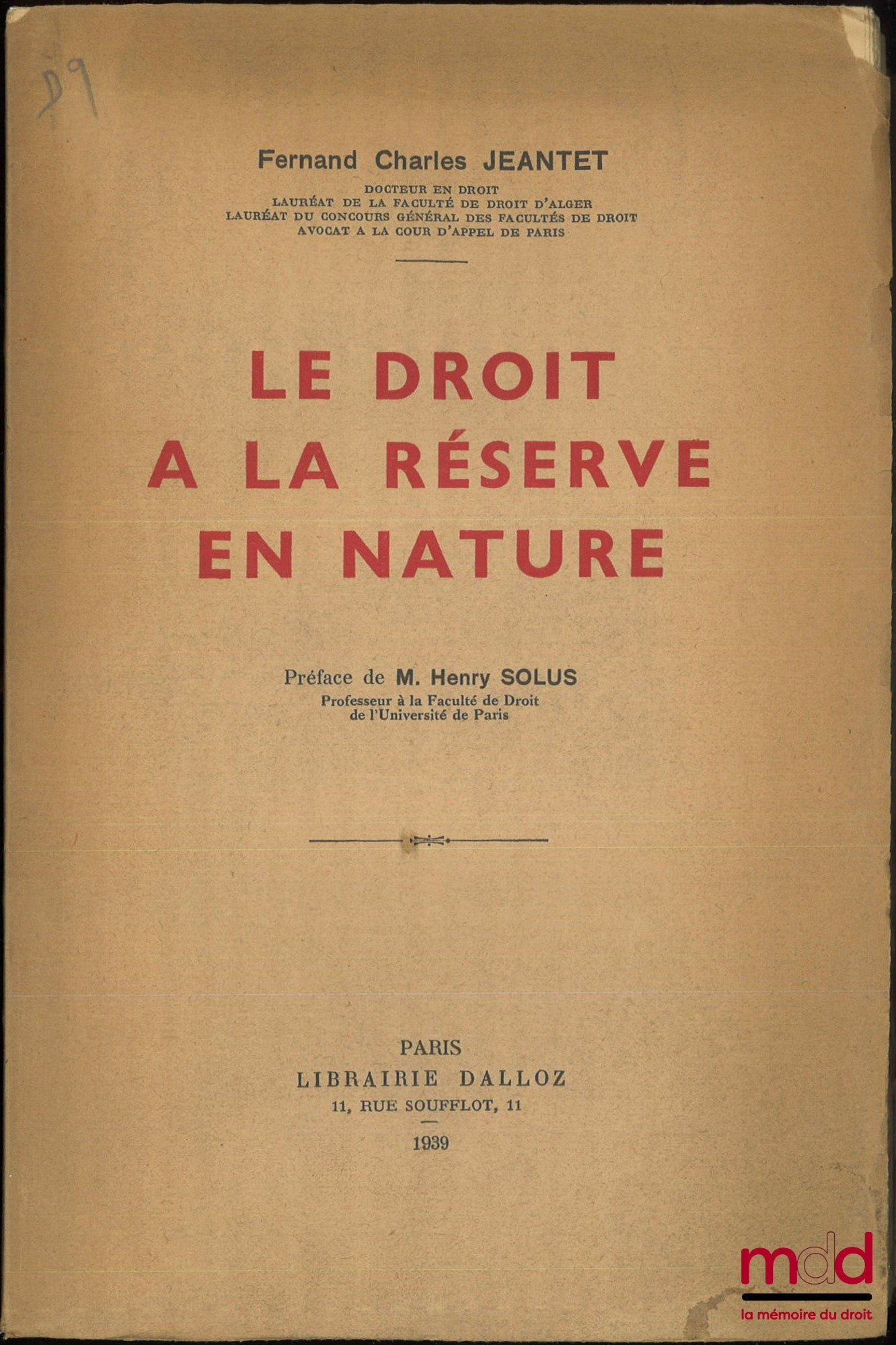 JEANTET (Fernand Charles) – THE RIGHT TO RESERVED IN KIND, Preface by Henry Solus