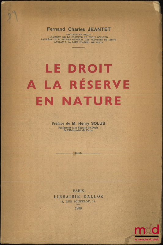 JEANTET (Fernand Charles) – THE RIGHT TO RESERVED IN KIND, Preface by Henry Solus