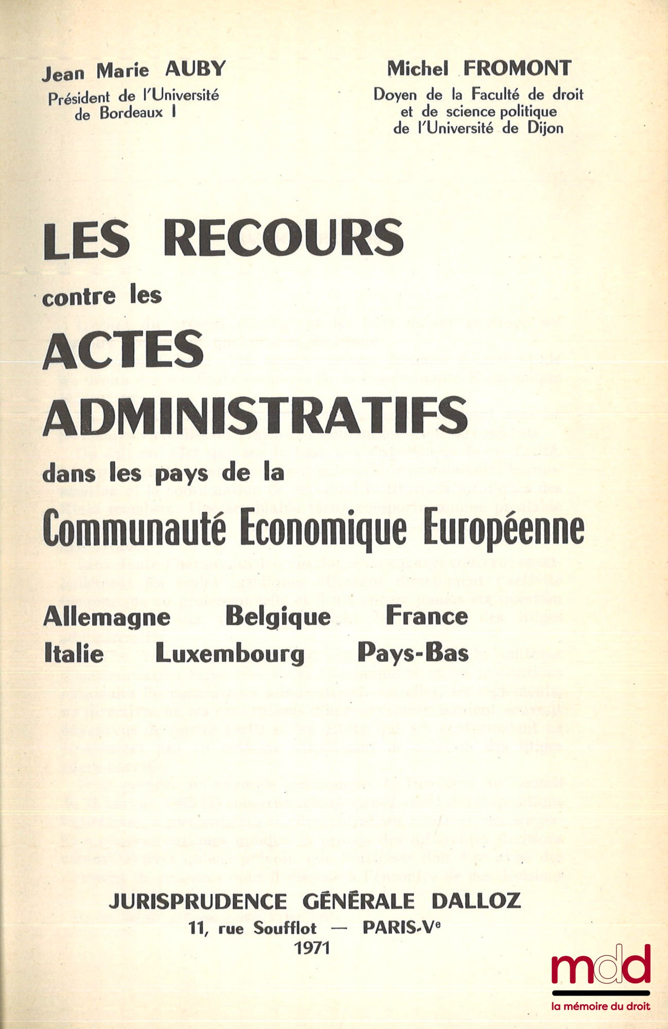AUBY (Jean-Marie), FROMONT (Michel) – APPEALS AGAINST ADMINISTRATIVE ACTS IN THE EEC COUNTRIES (Germany, Belgium, France, Italy, Luxembourg, Netherlands)