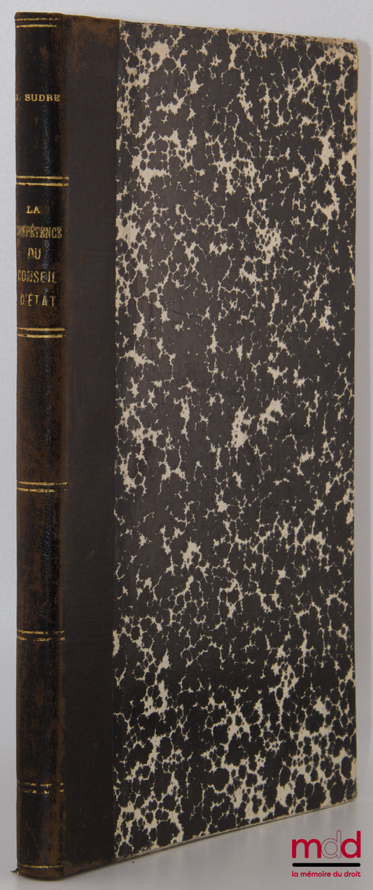 SUDRE (Jacques) – THE JURISDICTION OF THE COUNCIL OF STATE IN MATTERS OF CONTRACTS