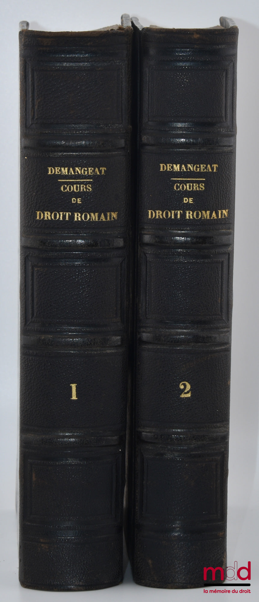 DEMANGEAT (Charles) – ELEMENTARY COURSE IN ROMAN LAW, Containing 1° An abridged history of Roman law; 2° A complete explanation of the Institutes of Gaius and the Institutes of Justinian; 3° An explanation of the principal texts of the Digest and