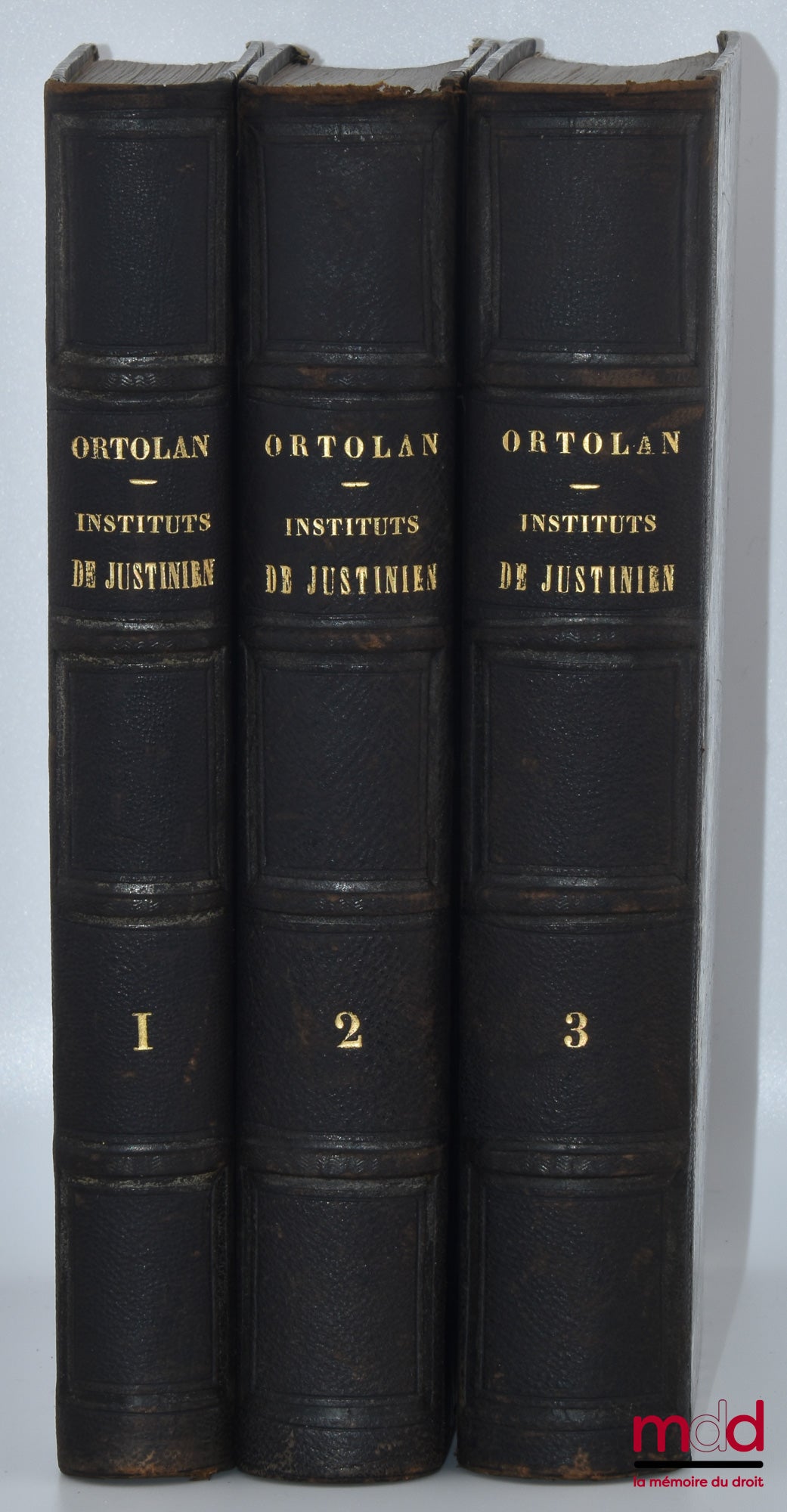 ORTOLAN (Joseph-Louis Elzéar) – HISTORICAL EXPLANATION OF THE INSTITUTES OF EMPEROR JUSTINIAN, With the text, facing translation, explanations under each paragraph, Preceded by a generalization of Roman law, According to ancient texts