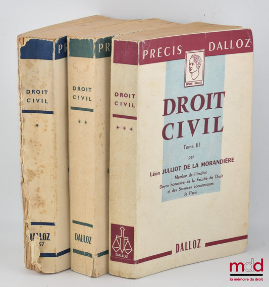 JULLIOT DE LA MORANDIÈRE (Léon) – PRÉCIS DE DROIT CIVIL publié d’après le Cours élémentaire de Droit civil français d’Ambroise Colin et Henri Capitant, coll. Petits Précis Dalloz