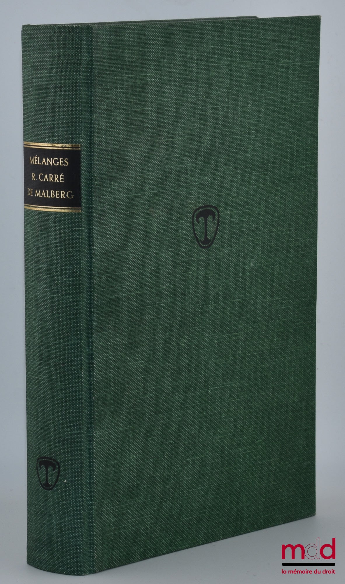 [Mélanges Carré de Malberg] – MÉLANGES R. CARRÉ DE MALBERG, [réimpression de l’éd. de 1933]