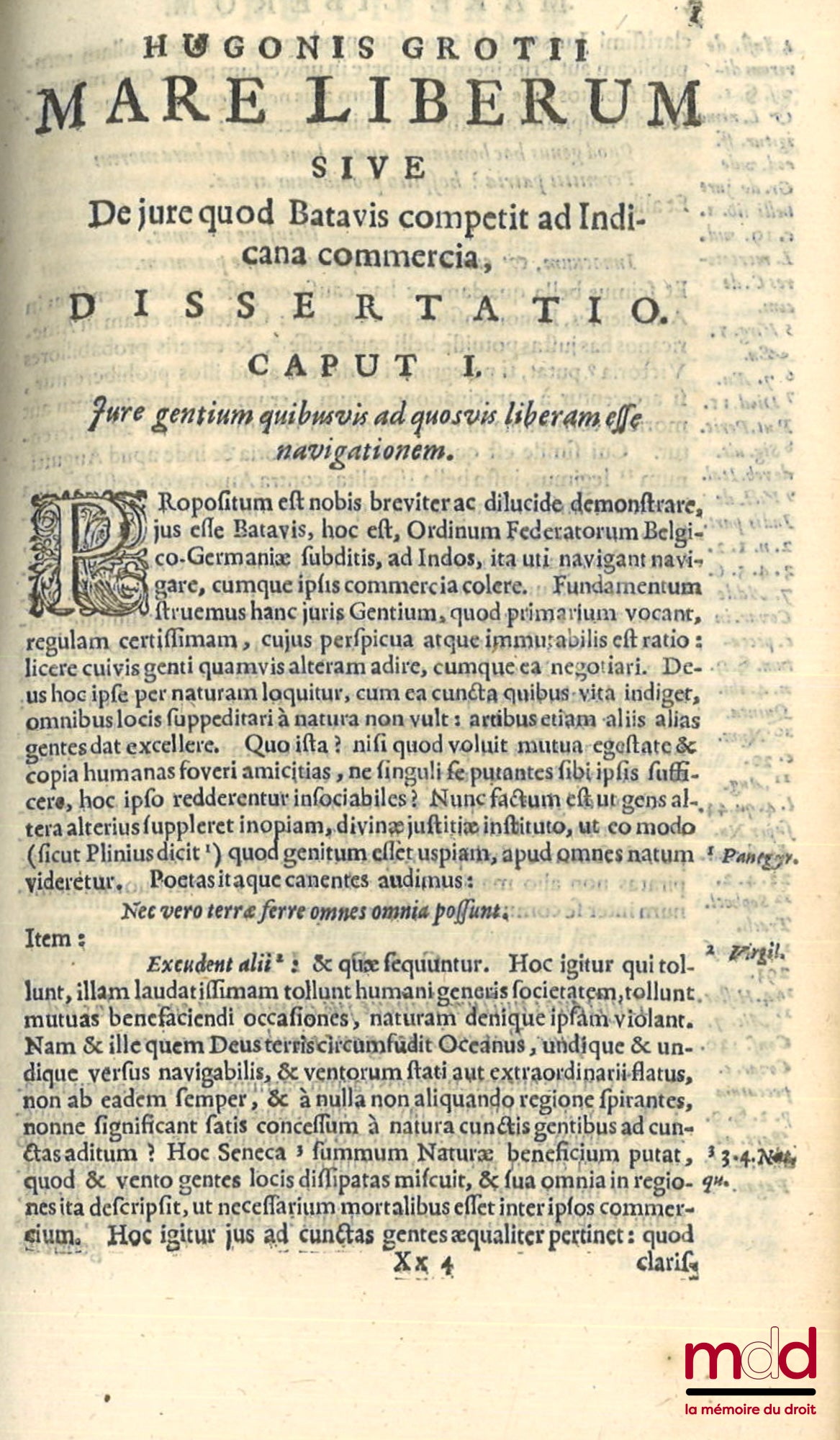 GROTIUS (Hugo) – HUGONIS GROTII DE JURE BELLI AC PACIS LIBRI TRES, In quibus Jus Naturæ & Gentium, item juris Publici præcipua explicantur. EDITIO NOVISSIMA cum Annotatis Auctoris, ex postrema ejus ante obitum cura. Access ANNOTATA in Epistolam Pauli
