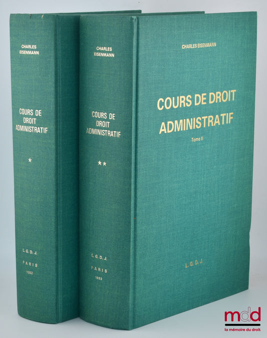 EISENMANN (Charles) – COURS DE DROIT ADMINISTRATIF