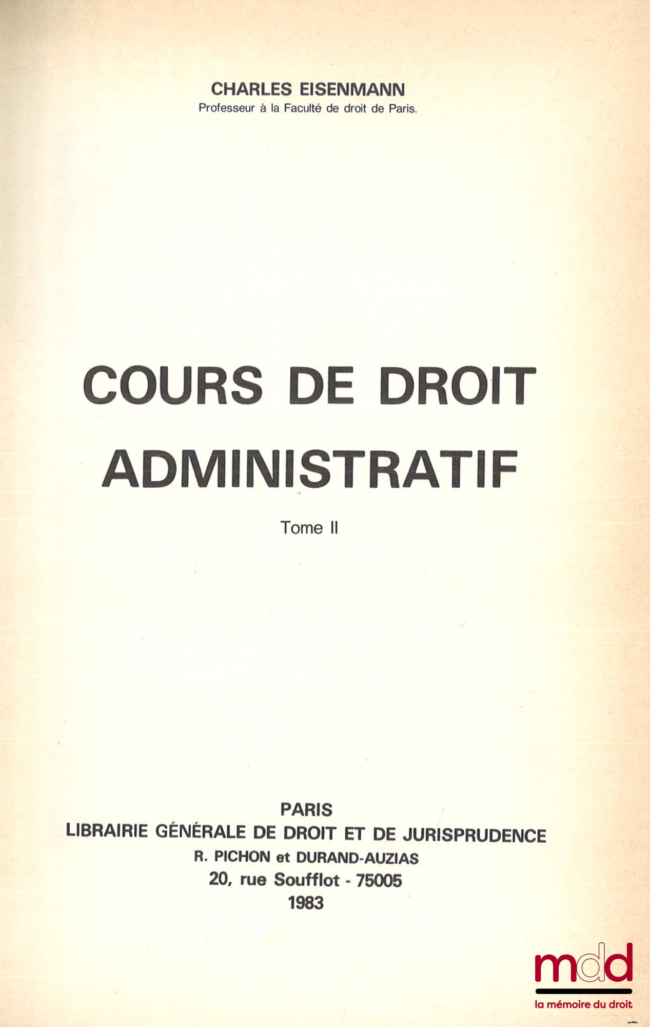 EISENMANN (Charles) – COURS DE DROIT ADMINISTRATIF
