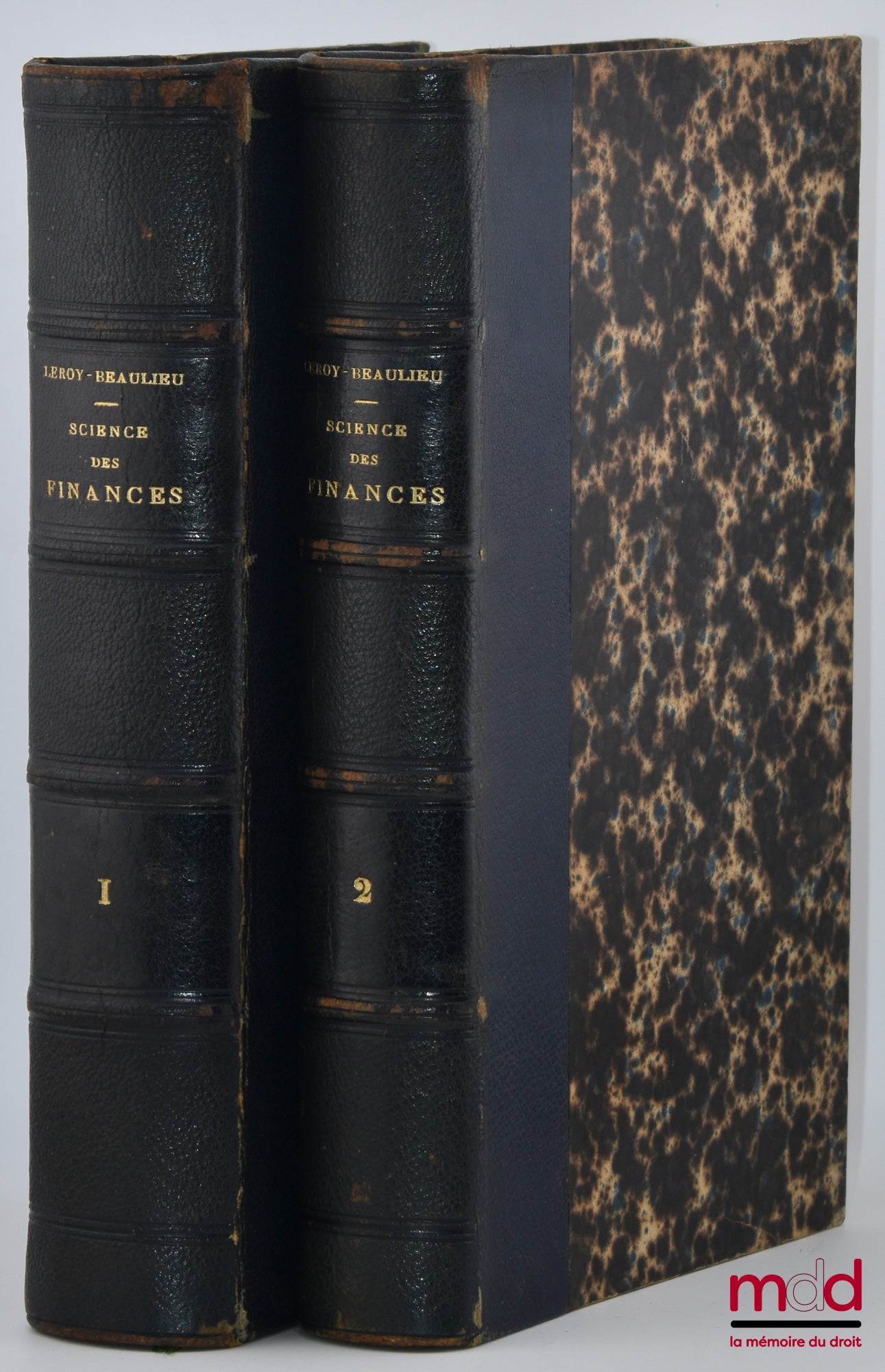 LEROY-BEAULIEU (Paul) – TREATISE ON THE SCIENCE OF FINANCE, vol. I: Public Revenues; vol. II: The Budget and Public Credit