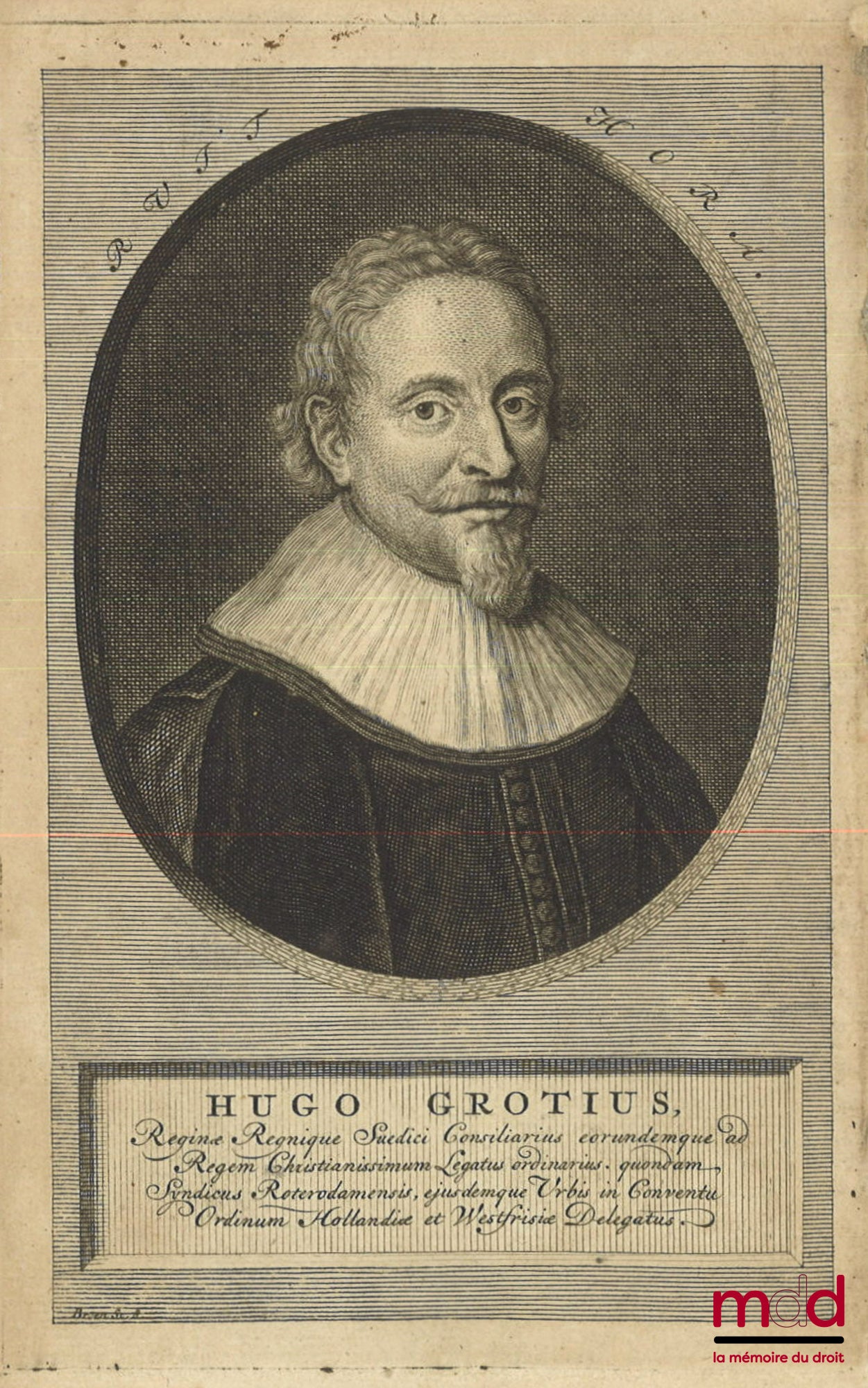 GROTIUS (Hugo) – HUGONIS GROTII DE JURE BELLI AC PACIS LIBRI TRES, In quibus Jus Naturæ & Gentium, item juris Publici præcipua explicantur. Cum Annotatis Auctoris, ex postrema ejus ante obitum cura. Accesserunt ejusdem, Dissertatio de Mari libero, & Libel