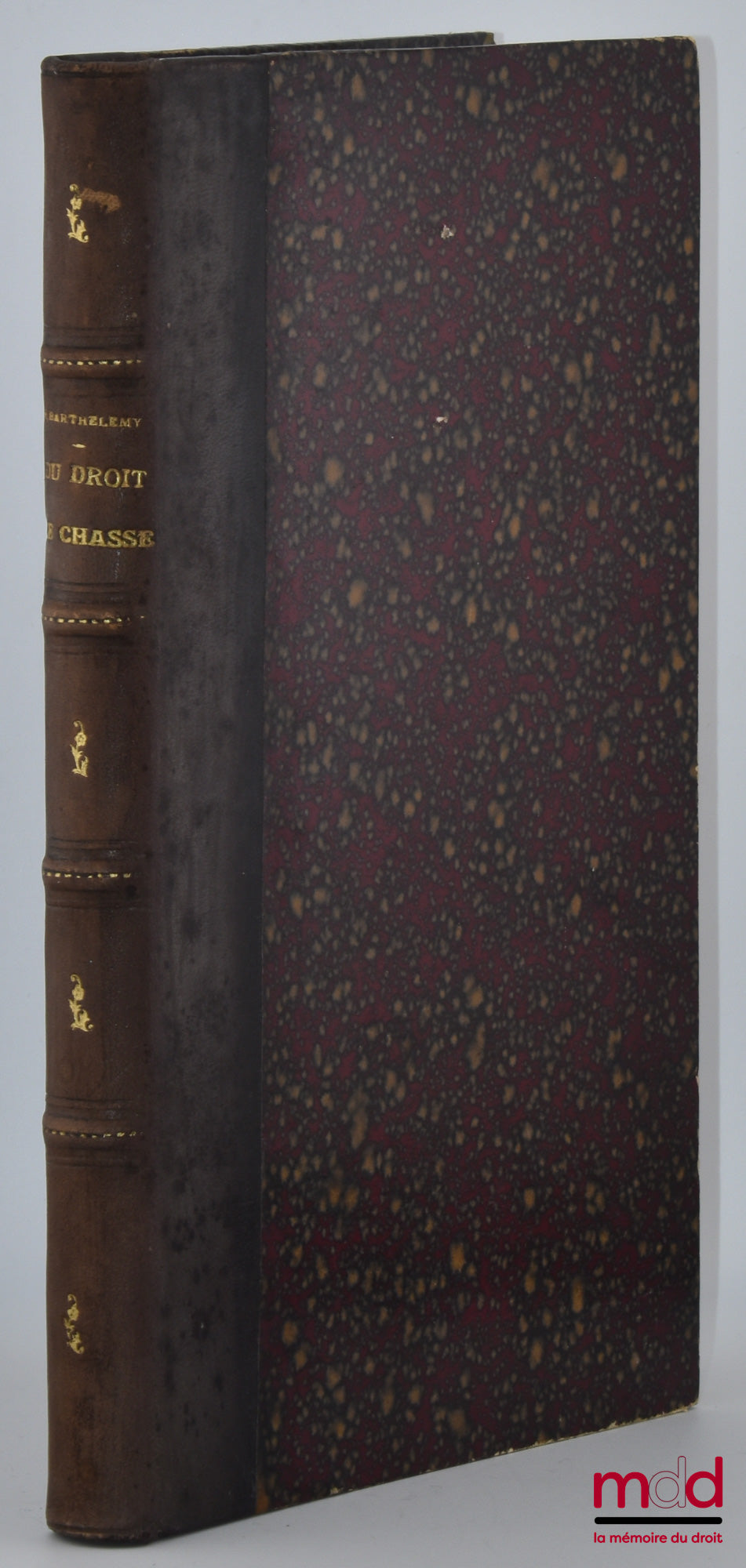 BARTHELEMY (Henry) – DU DROIT DE LA CHASSE ET DU DROIT DU CHASSEUR SUR LE GIBIER