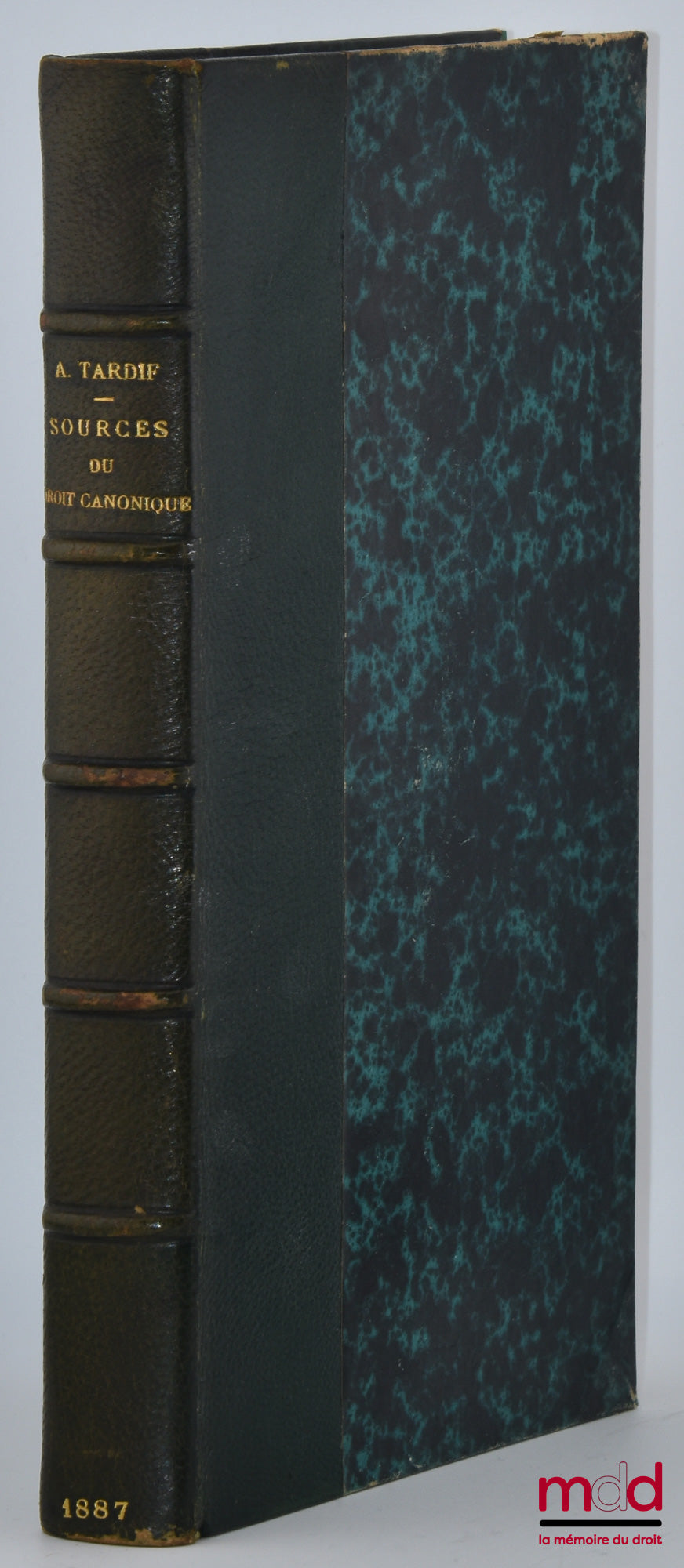 TARDIF (Adolphe) – HISTOIRE DES SOURCES DU DROIT CANONIQUE