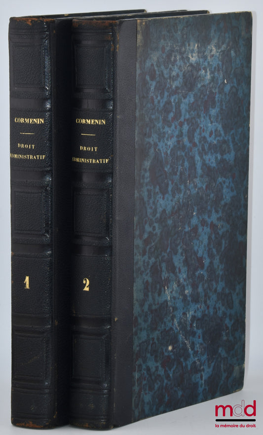 CORMENIN (Louis de) – DROIT ADMINISTRATIF, 5e éd. revue et augmentée