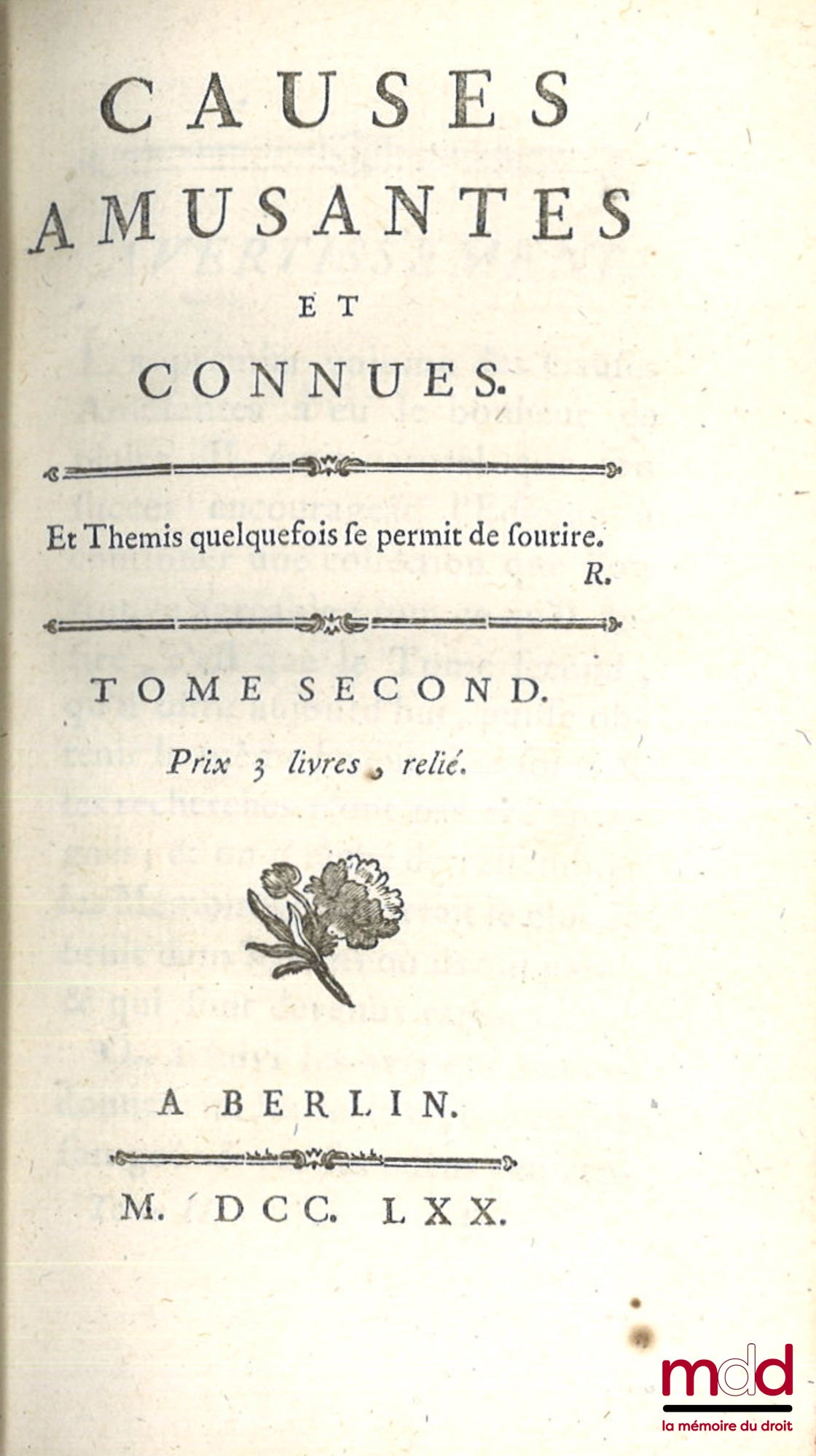 [ESTIENNE (Robert)] – CAUSES AMUSANTES ET CONNUES, (mq. le t. III)