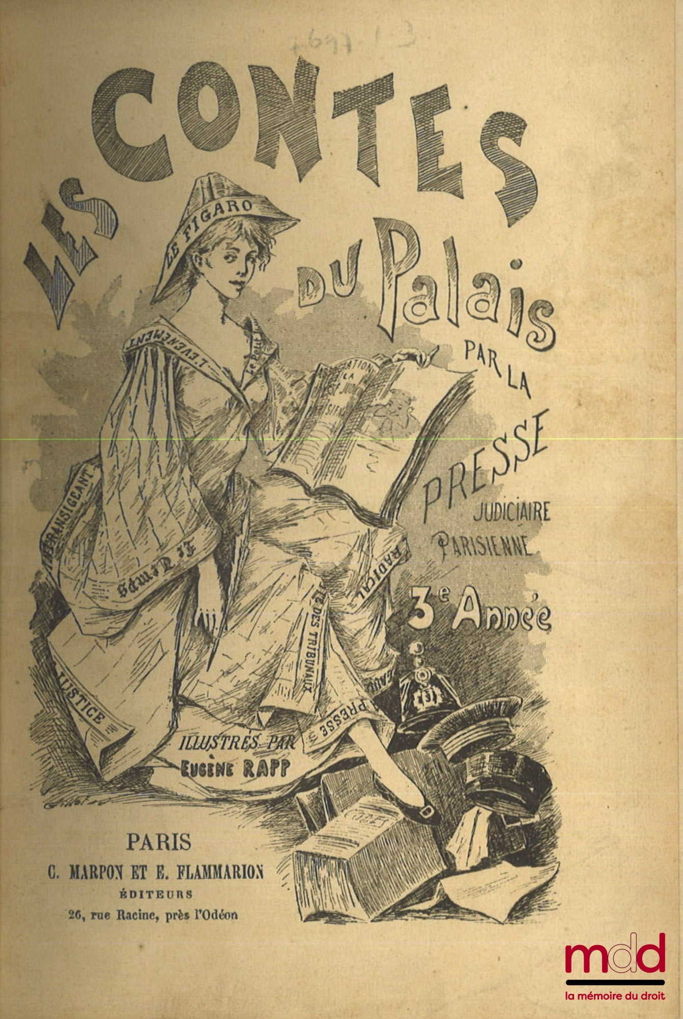 [Collectif] – LES NOUVEAUX CONTES DU PALAIS (Troisième série. Année 1889) par la Presse judiciaire parisienne, Illustrations de Eugène Rapp