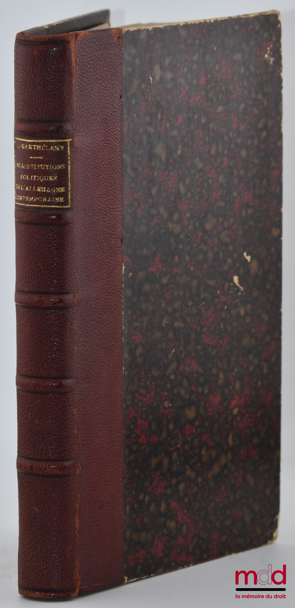 JOSEPH-BARTHÉLEMY – LES INSTITUTIONS POLITIQUES DE L’ALLEMAGNE CONTEMPORAINE, Bibl. d’Histoire contemporaine