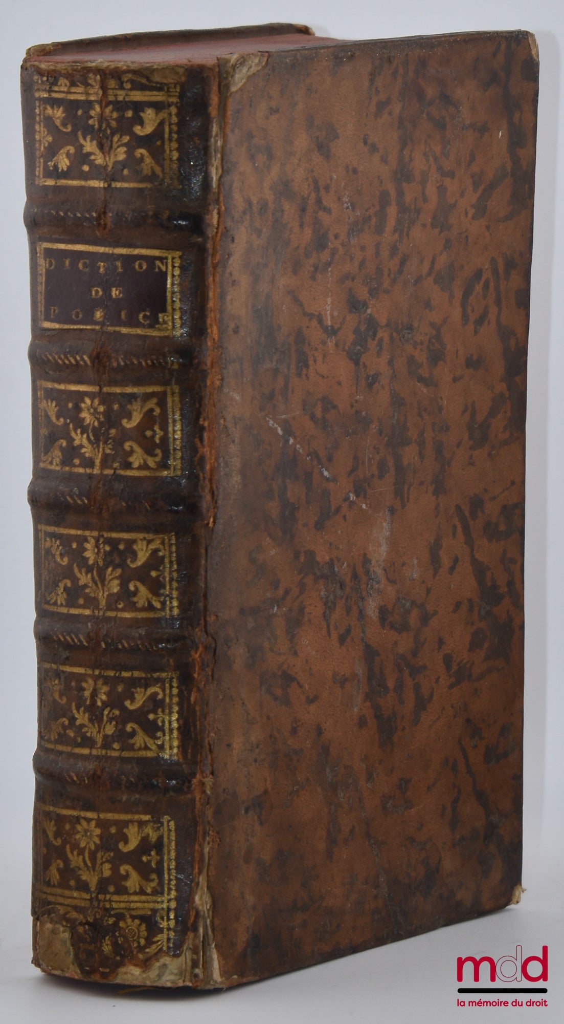 POIX DE FREMINVILLE (Edmé de la) – DICTIONNAIRE OU TRAITÉ DE LA POLICE GÉNÉRALE DES VILLES, BOURGS, PAROISSES, ET SEIGNEURIES DE LA CAMPAGNE, (…), Nouvelle éd., revue & corrigée par lui-même