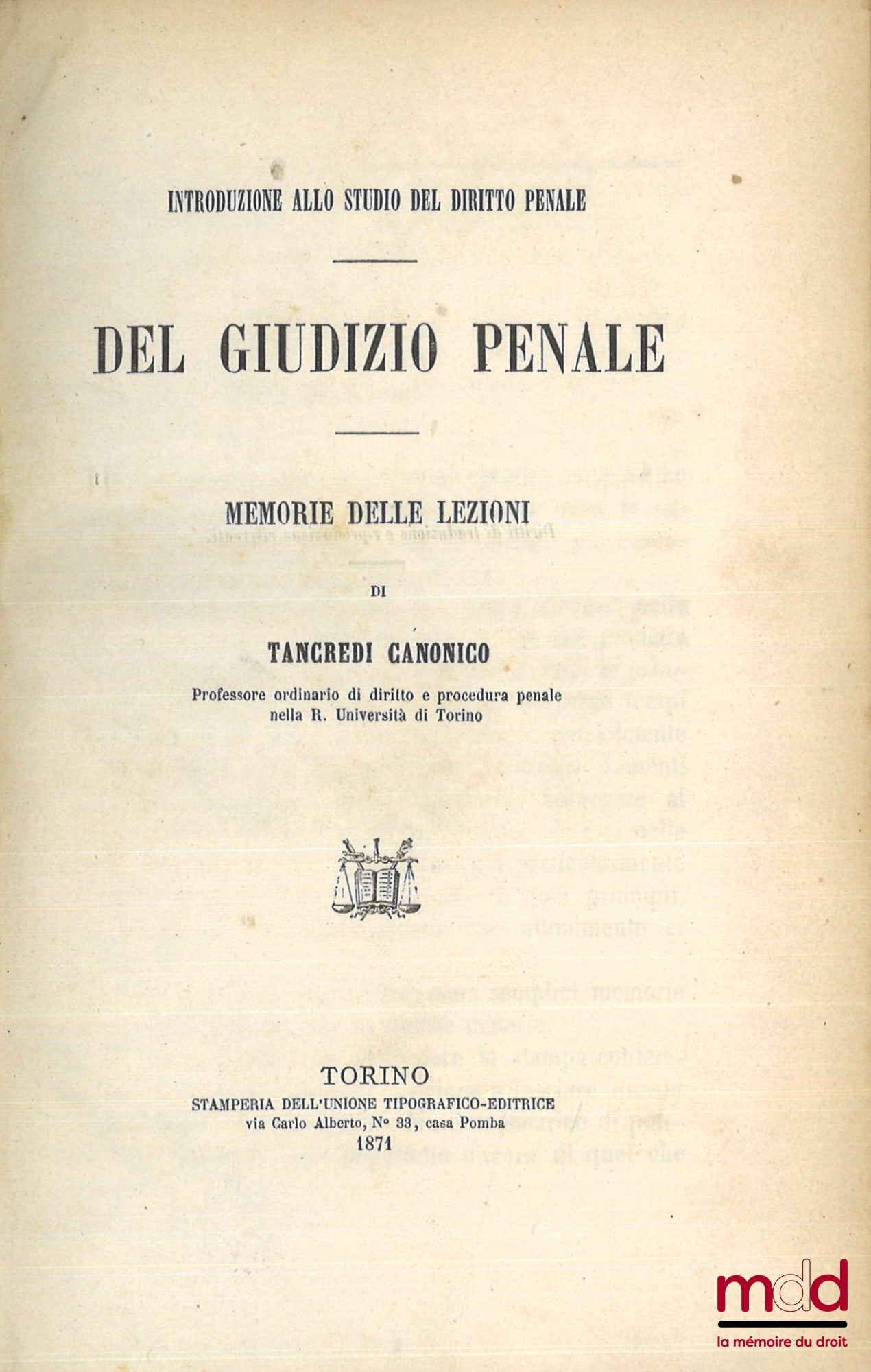 CANONICO (Tancredi) – DEL GIUDIZIO PENALE, Memorie delle lezioni, Introduzione allo studio del diritto penale