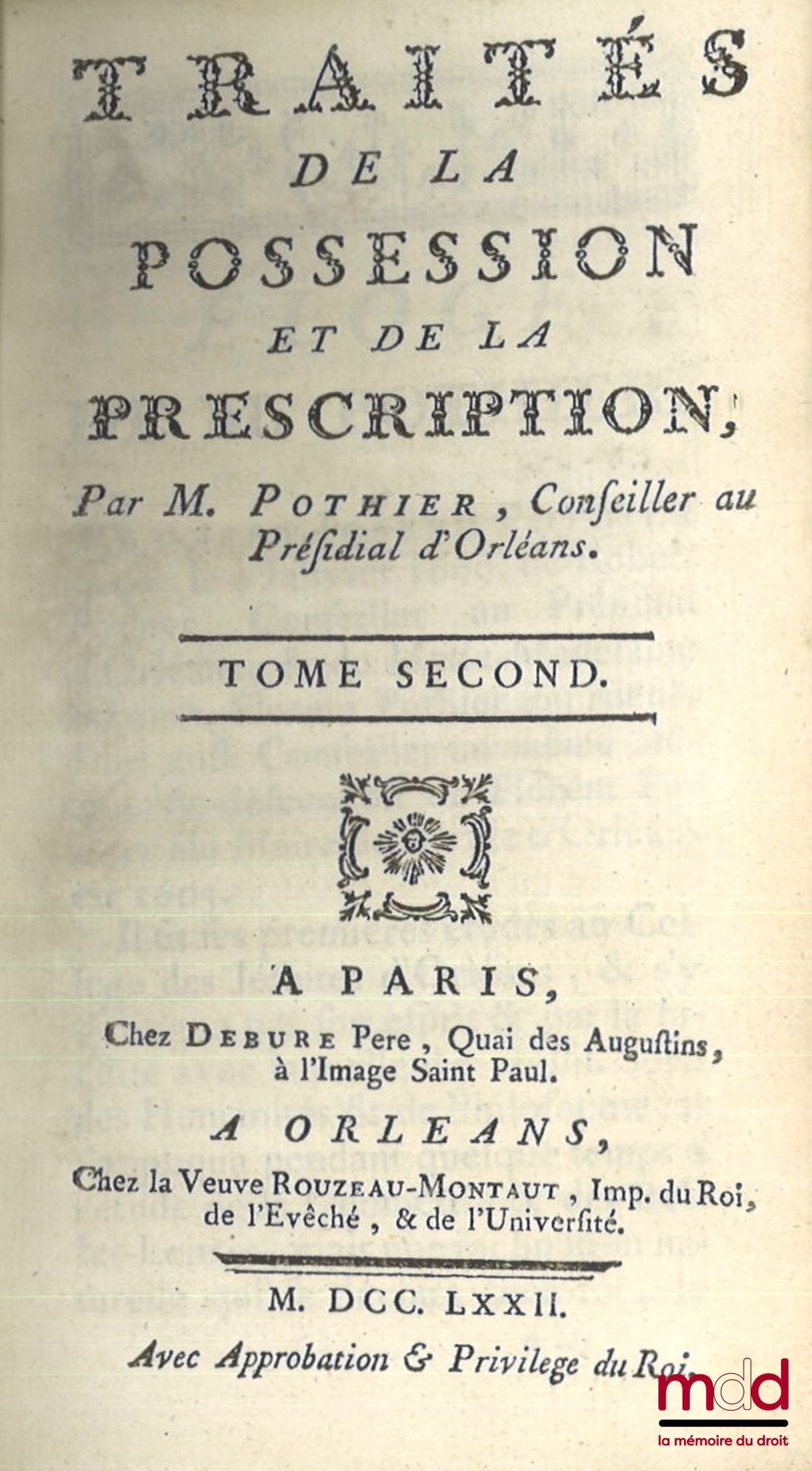 POTHIER (Robert-Joseph) – TRAITÉS DE LA POSSESSION ET DE LA PRESCRIPTION, [t. II uniquement]