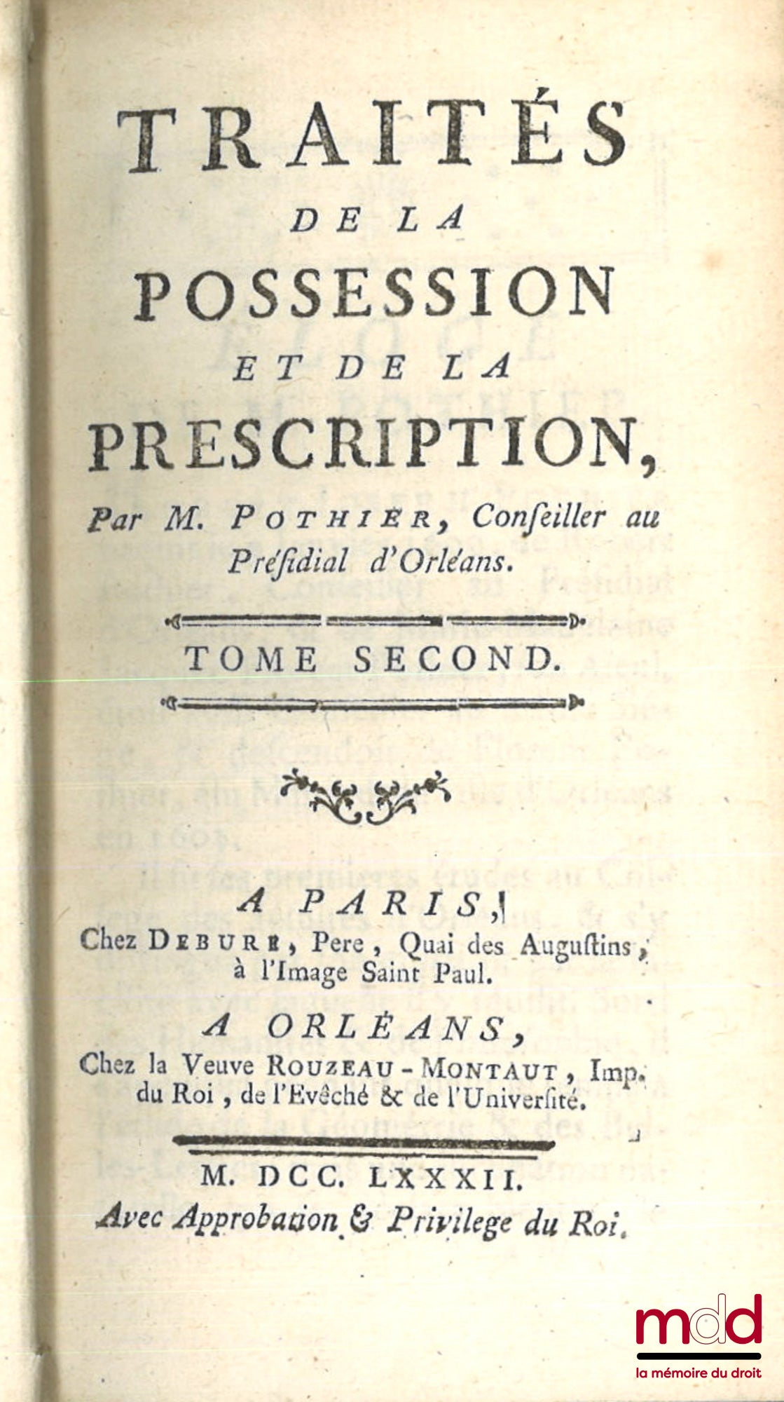 POTHIER (Robert-Joseph) – TRAITÉS DE LA POSSESSION ET DE LA PRESCRIPTION, [t. II uniquement]